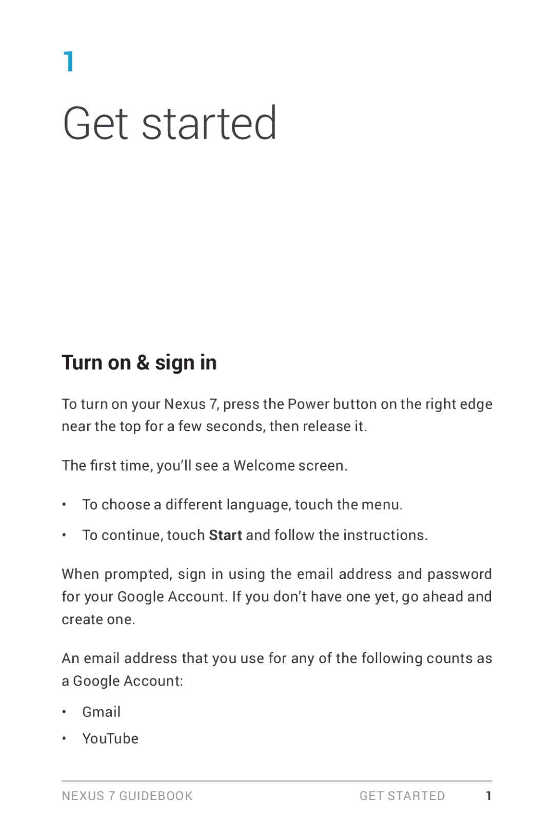 Asus NEXUS7-ASUS-1B16 manual Get started, Turn on & sign 