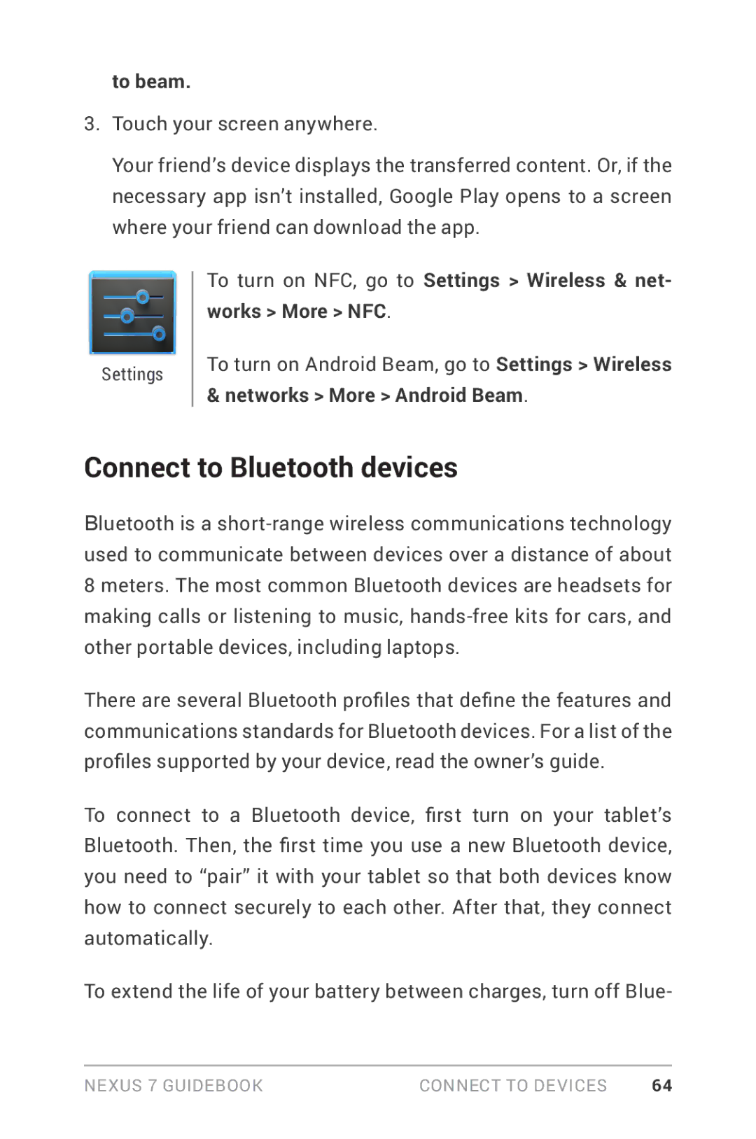 Asus NEXUS7-ASUS-1B16 manual Connect to Bluetooth devices, To beam, Networks More Android Beam 