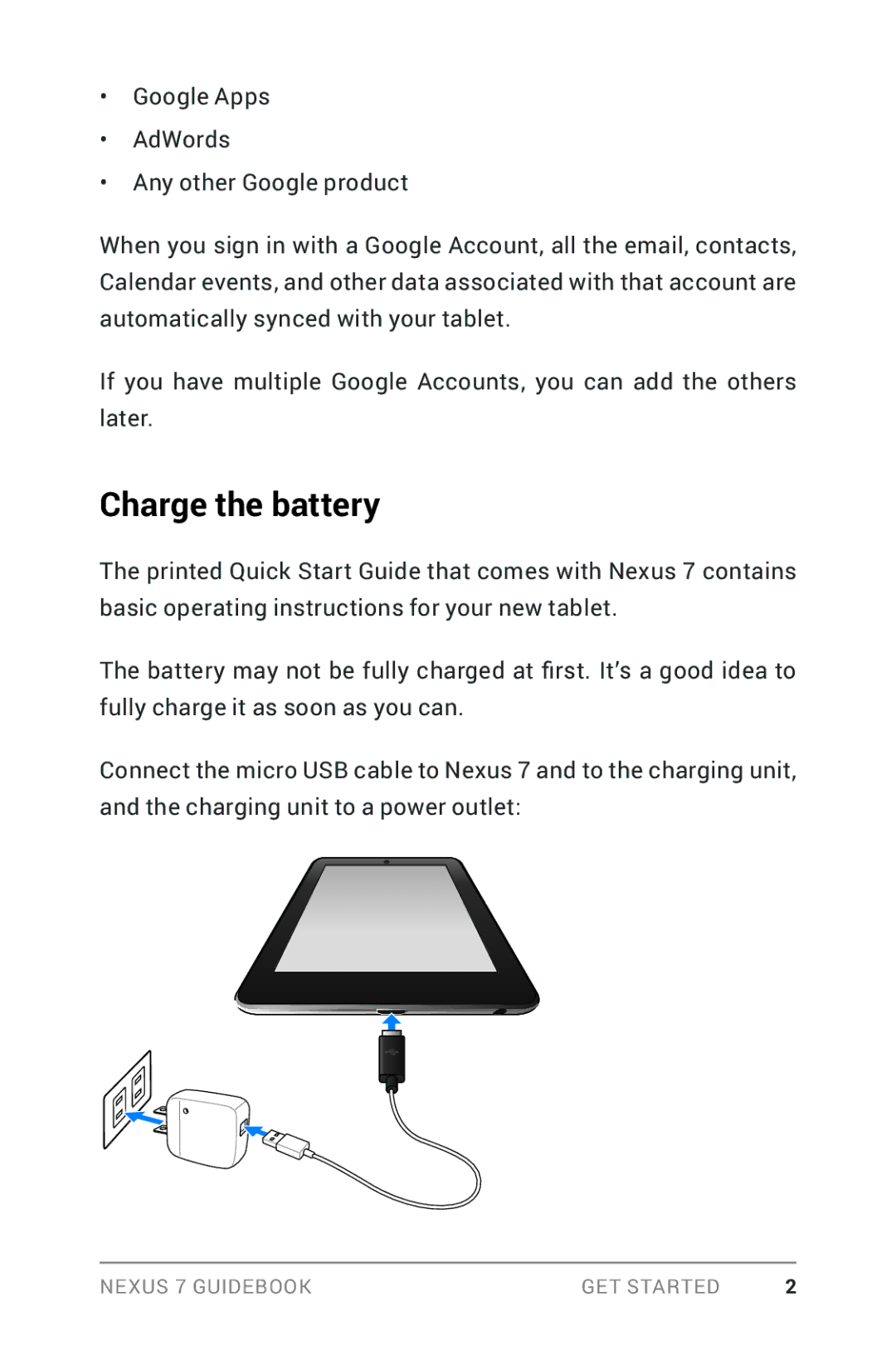 Asus NEXUS7-ASUS-1B16 manual Charge the battery 