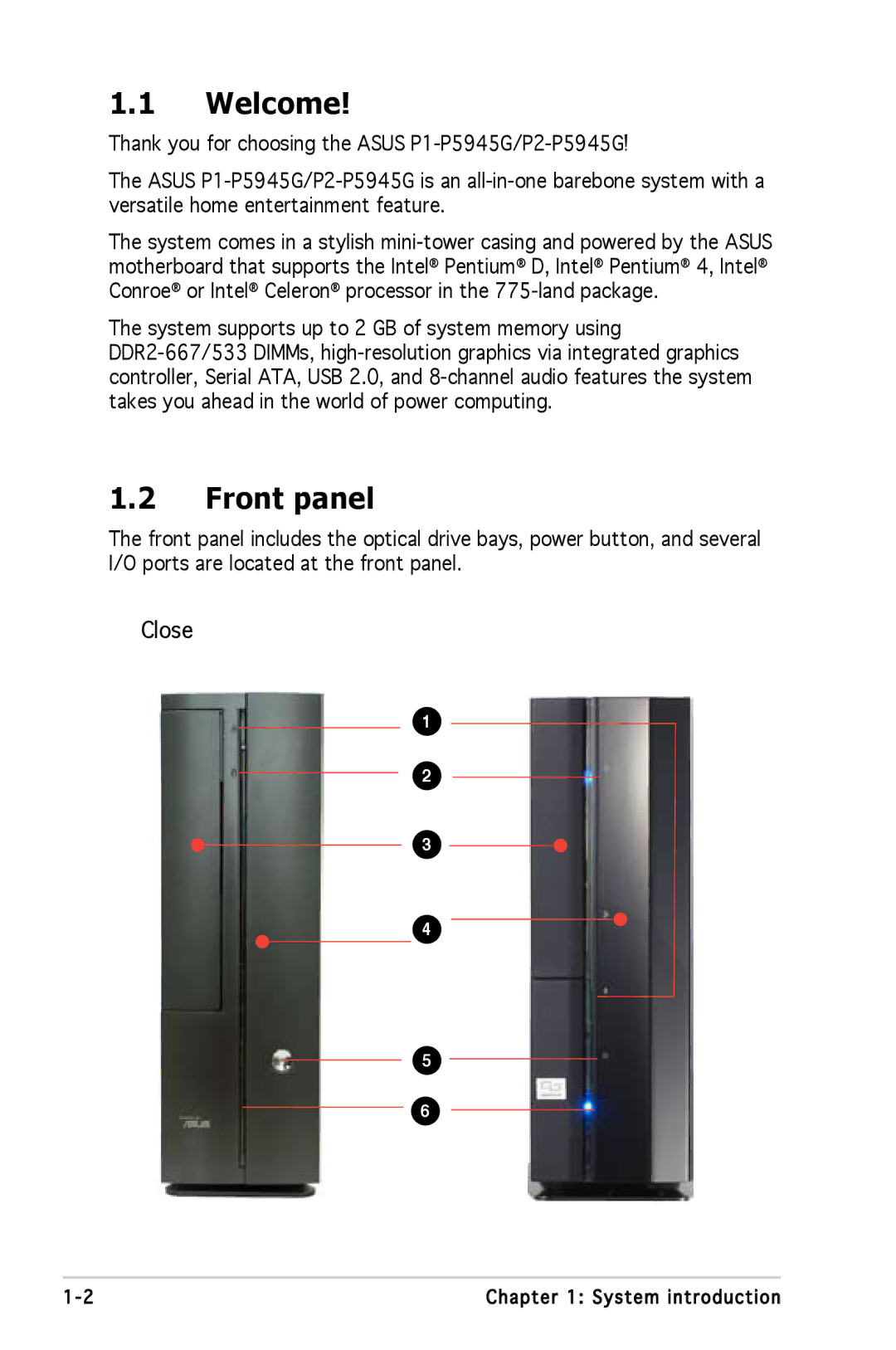 Asus P1P5945GCBLK manual Welcome, Front panel, Close 