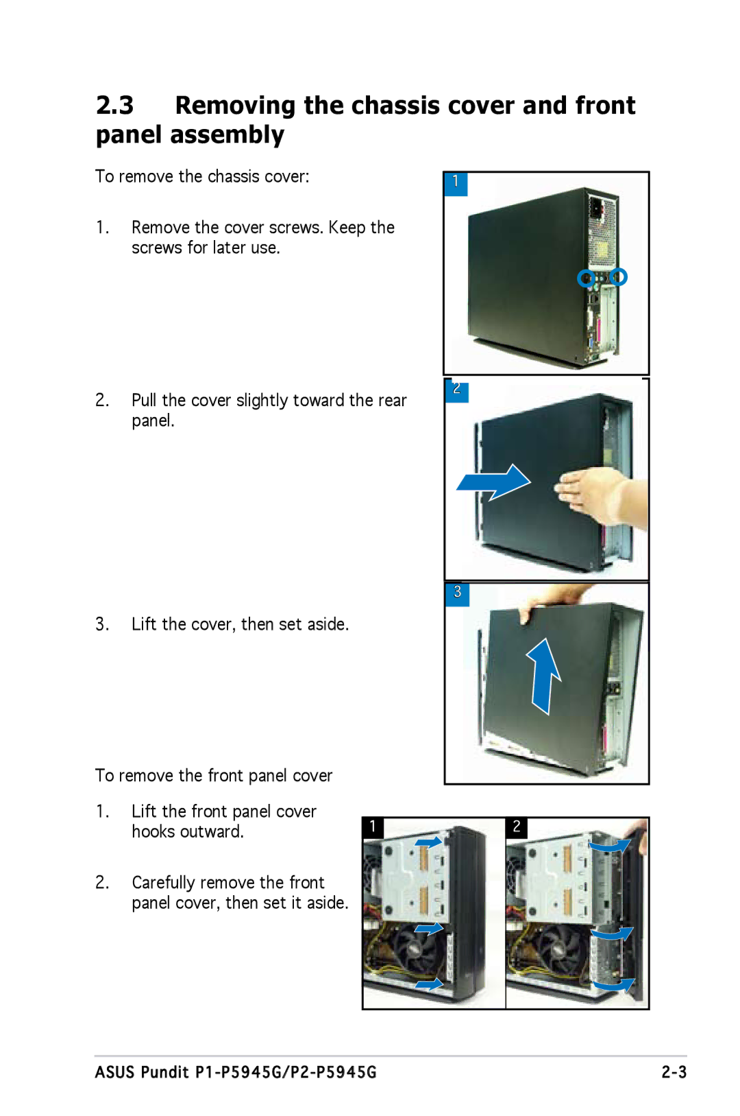 Asus P1P5945GCBLK manual Removing the chassis cover and front panel assembly 