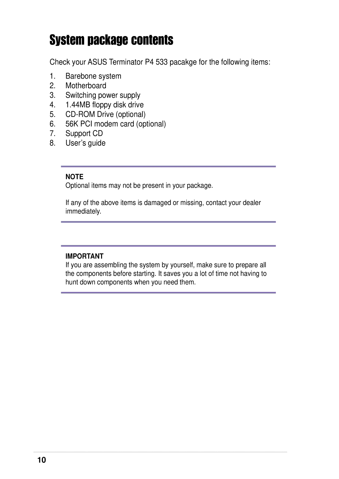 Asus P4 533 manual System package contents 