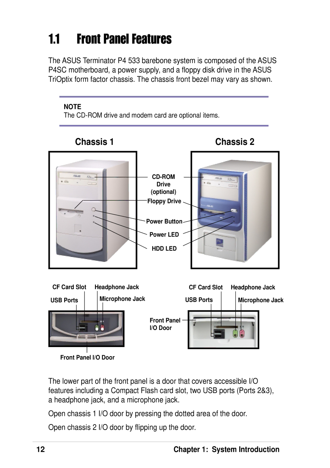 Asus P4 533 manual Front Panel Features, Chassis 