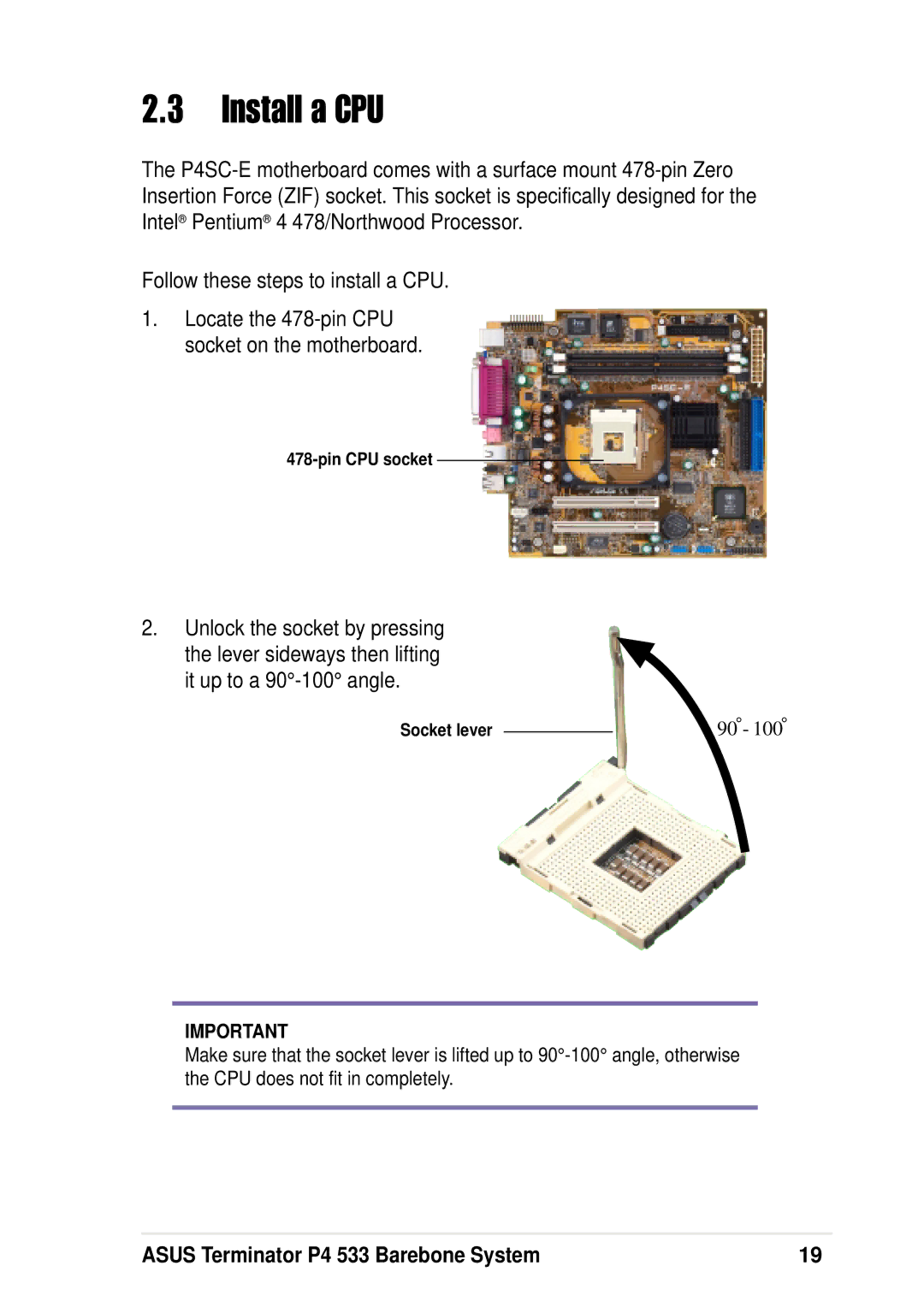 Asus P4 533 manual Install a CPU 