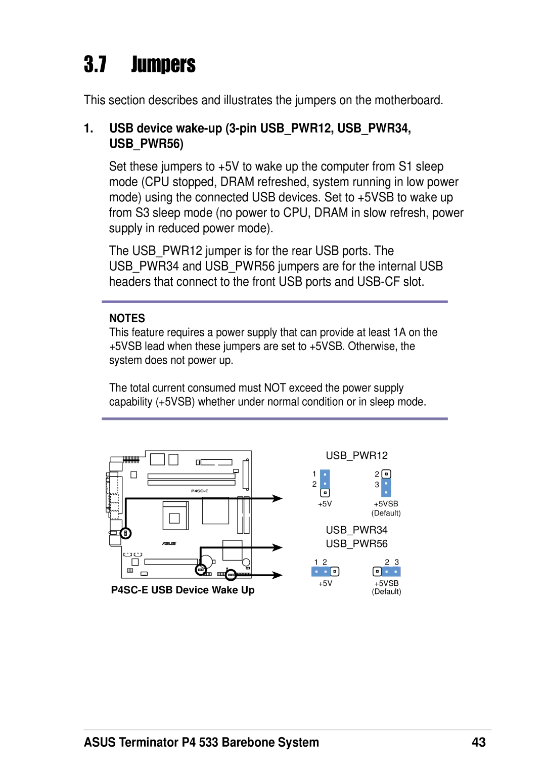 Asus P4 533 manual Jumpers, USB device wake-up 3-pin USBPWR12, USBPWR34, USBPWR56 