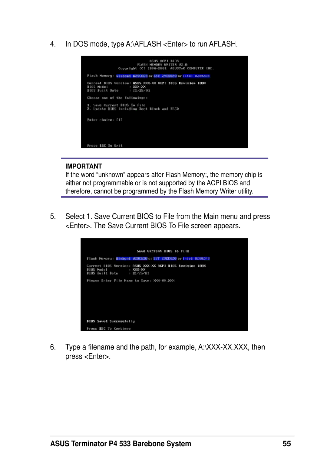 Asus P4 533 manual DOS mode, type A\AFLASH Enter to run Aflash 