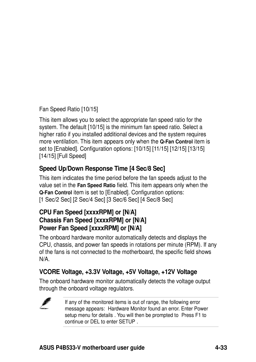 Asus P4B533-V manual Speed Up/Down Response Time 4 Sec/8 Sec, Vcore Voltage, +3.3V Voltage, +5V Voltage, +12V Voltage 