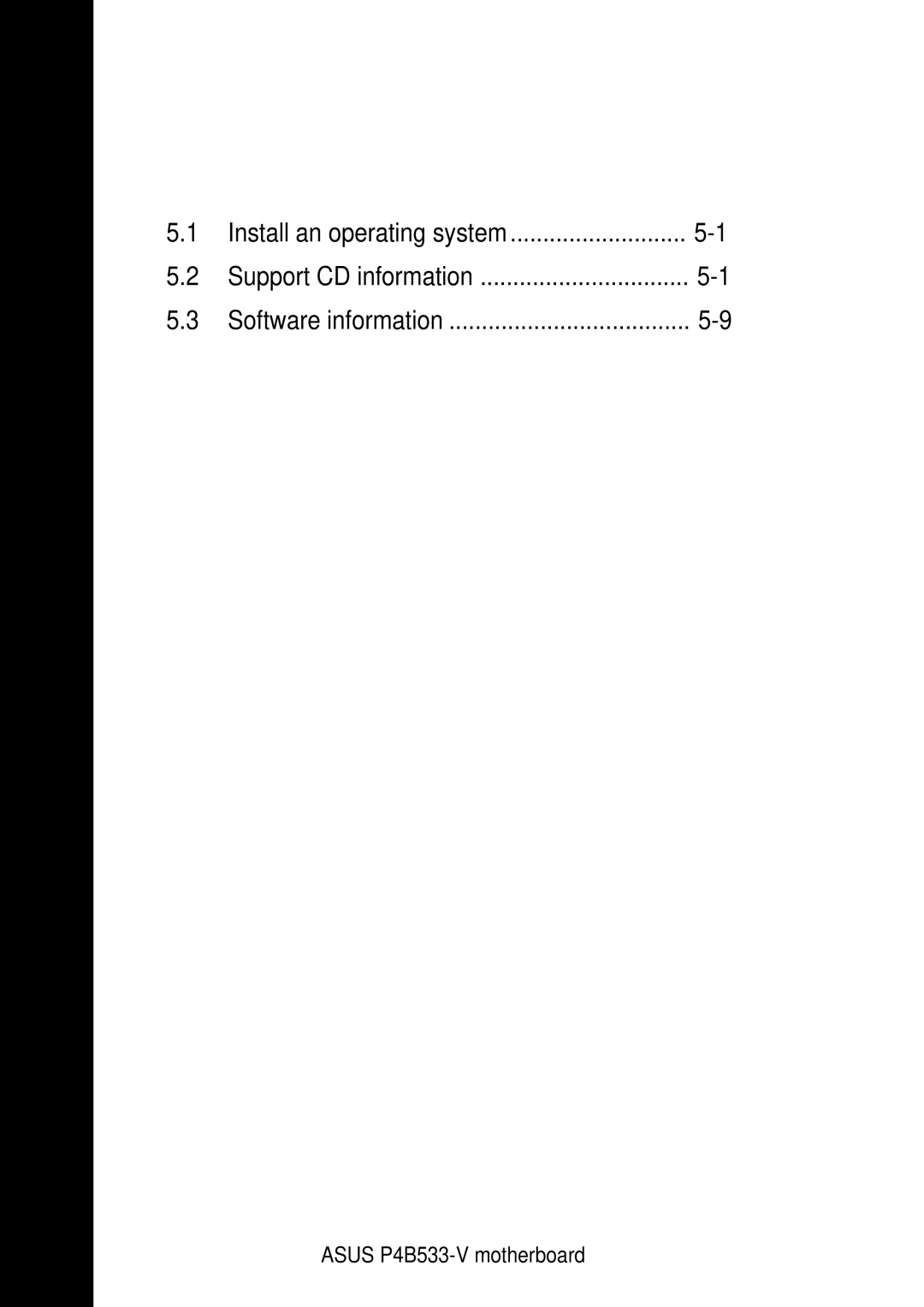 Asus P4B533-V manual Chapter summary 