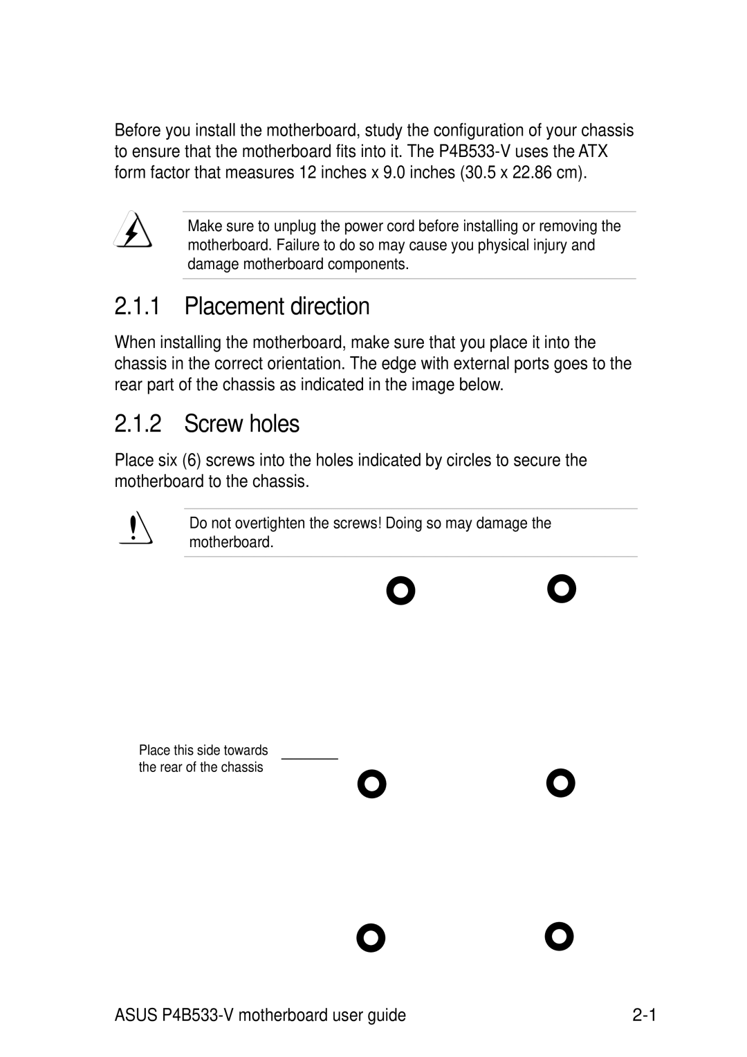 Asus P4B533-V manual Motherboard installation, Placement direction, Screw holes 