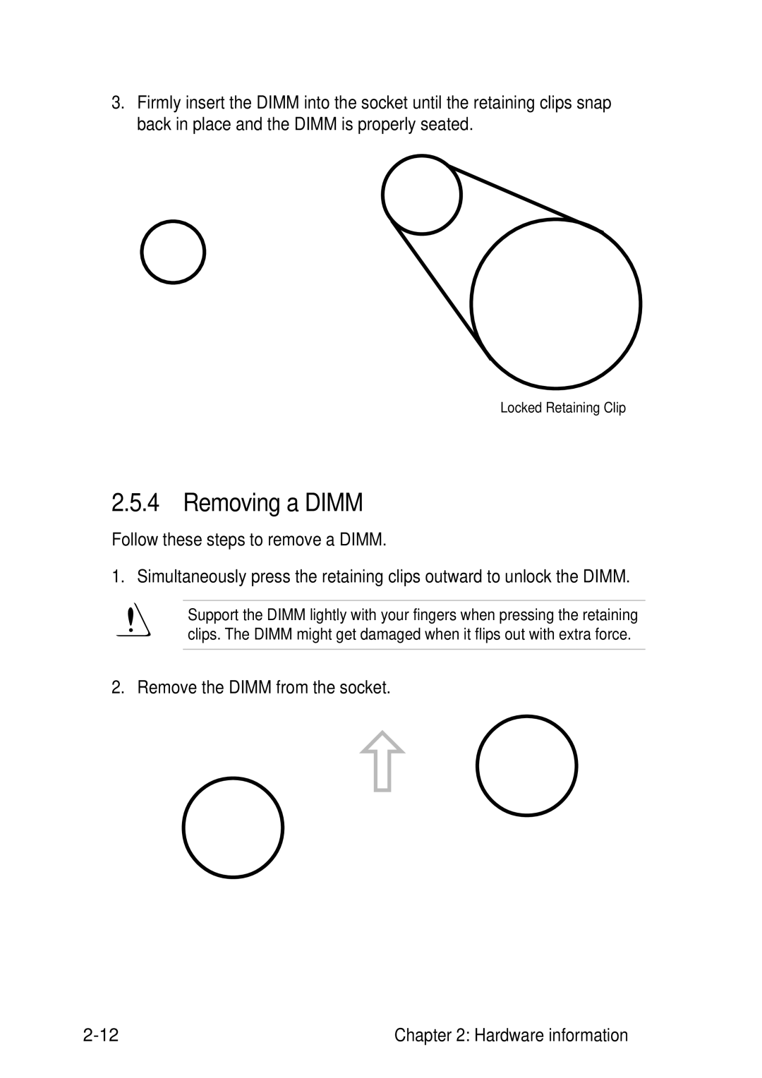 Asus P4B533-V manual Removing a Dimm 