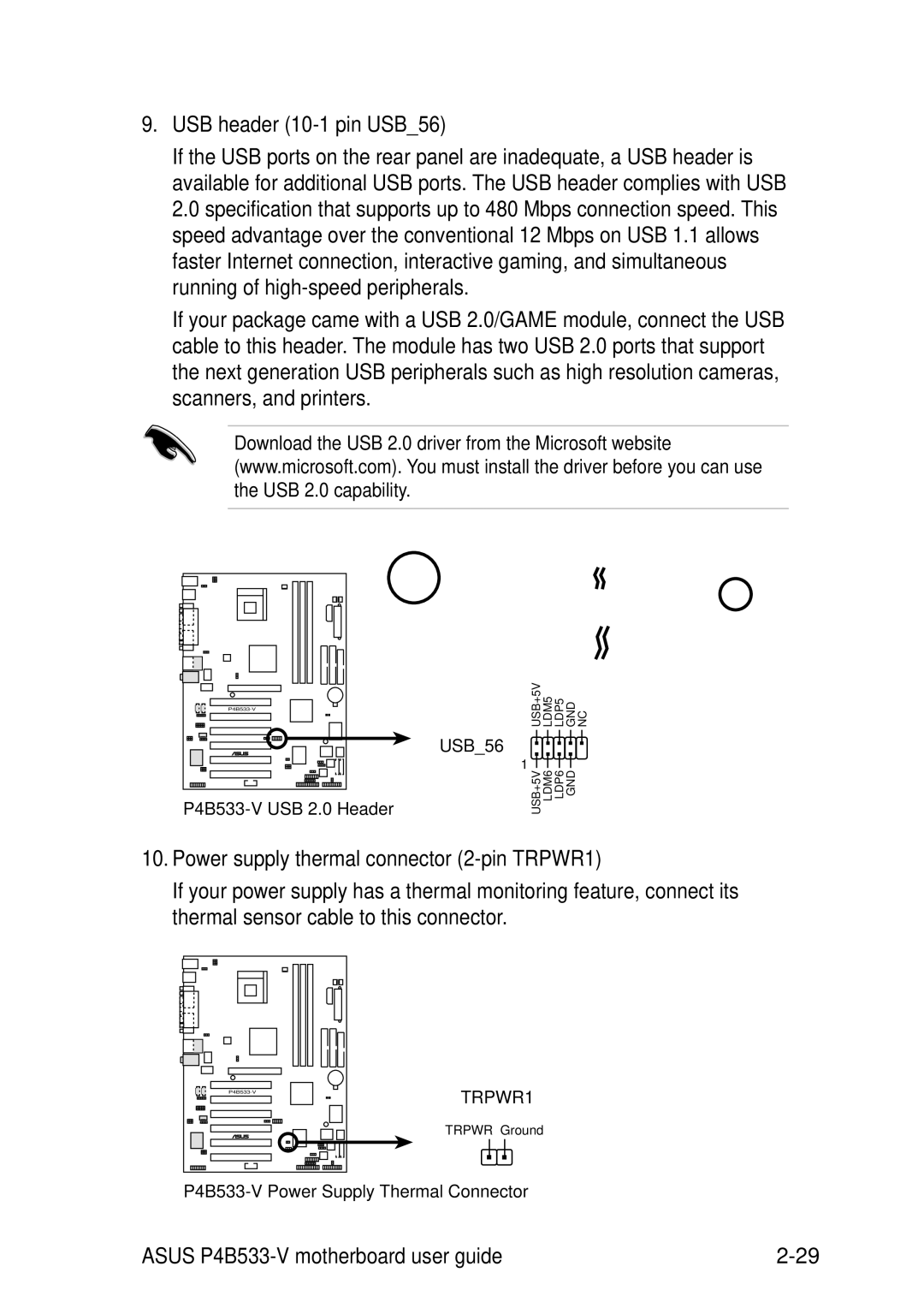 Asus P4B533-V manual USB header 10-1 pin USB56, Power supply thermal connector 2-pin TRPWR1 