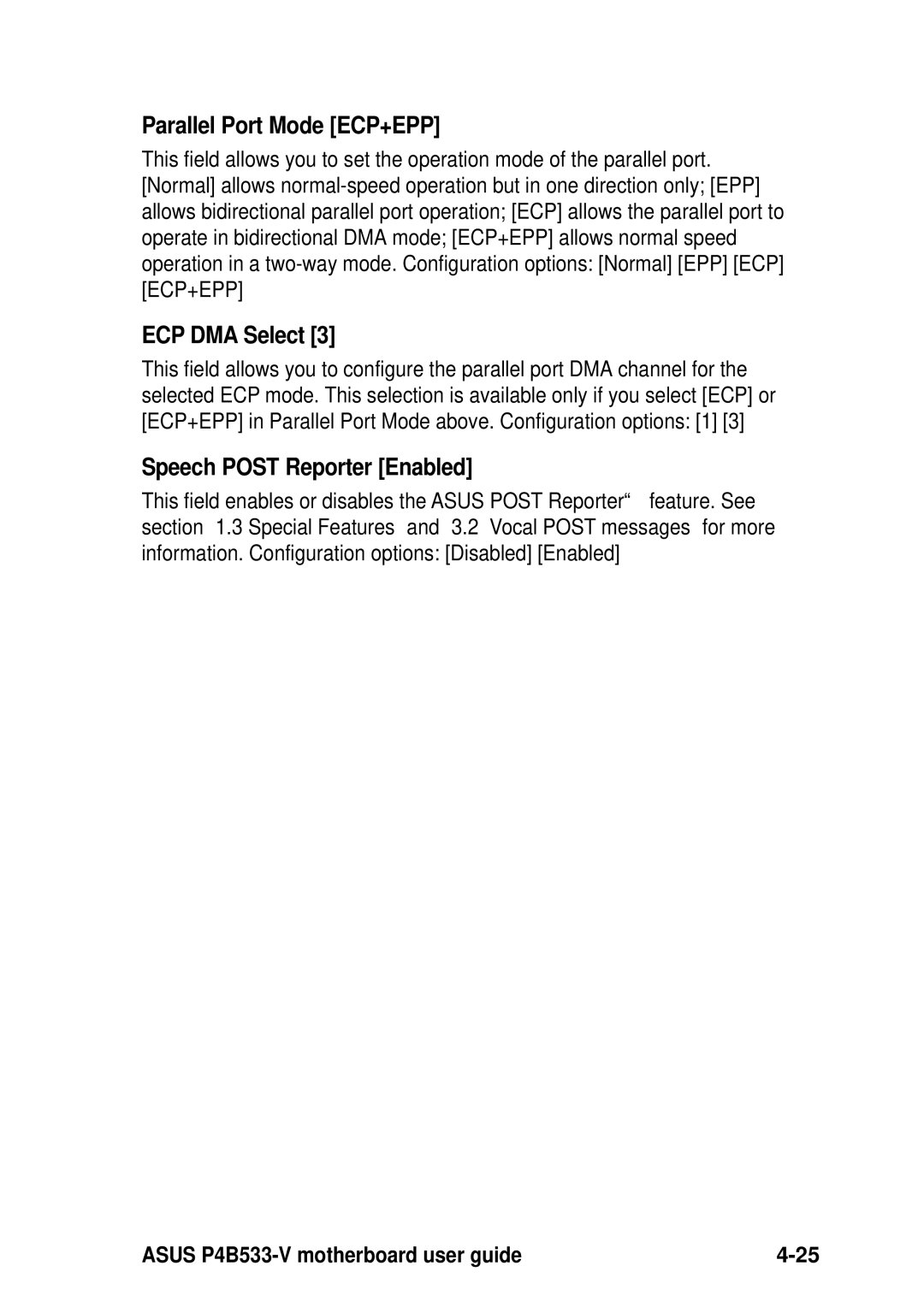 Asus P4B533-V manual Parallel Port Mode ECP+EPP, ECP DMA Select, Speech Post Reporter Enabled 