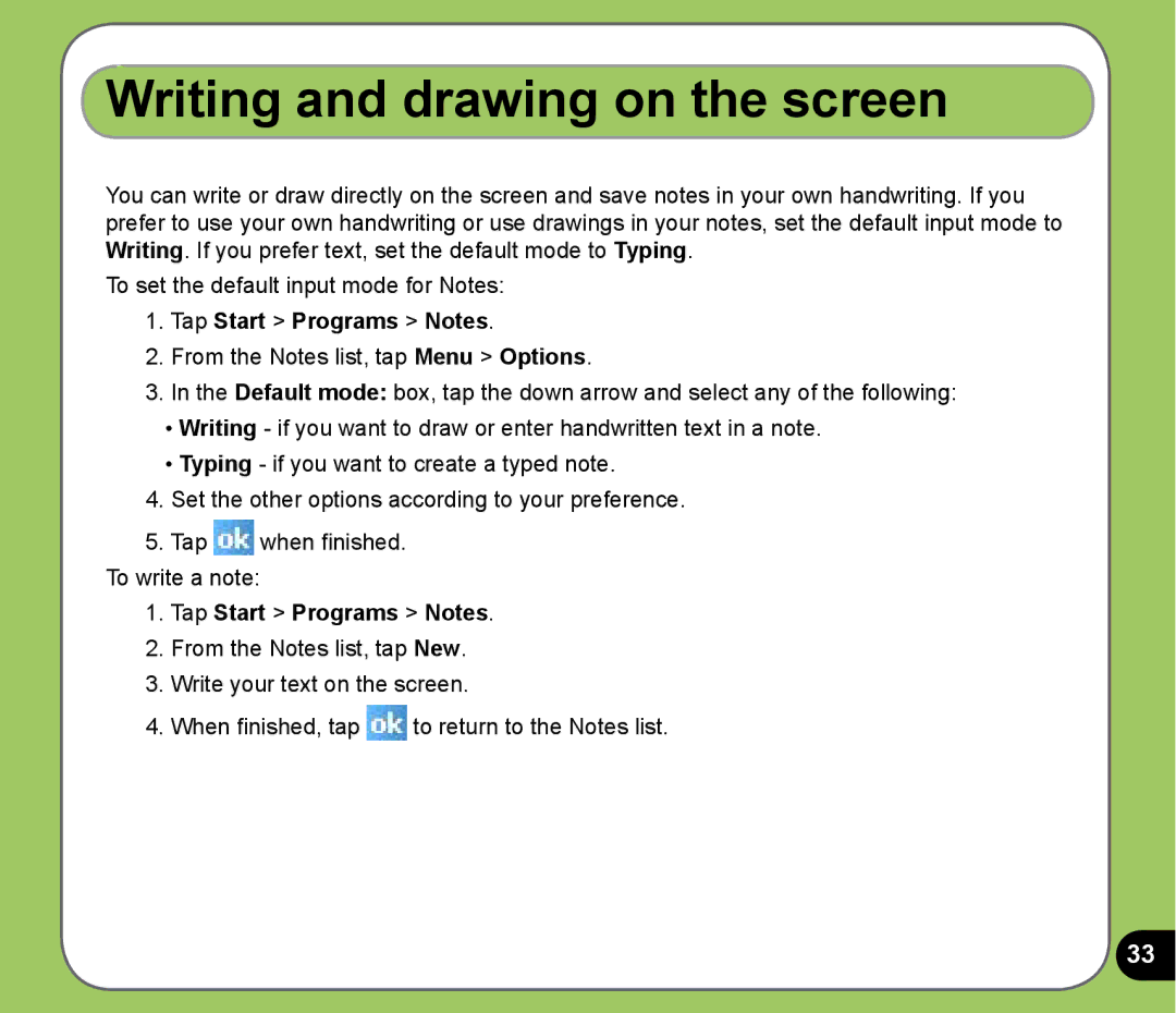 Asus P525 user manual Writing and drawing on the screen, Tap Start Programs Notes 