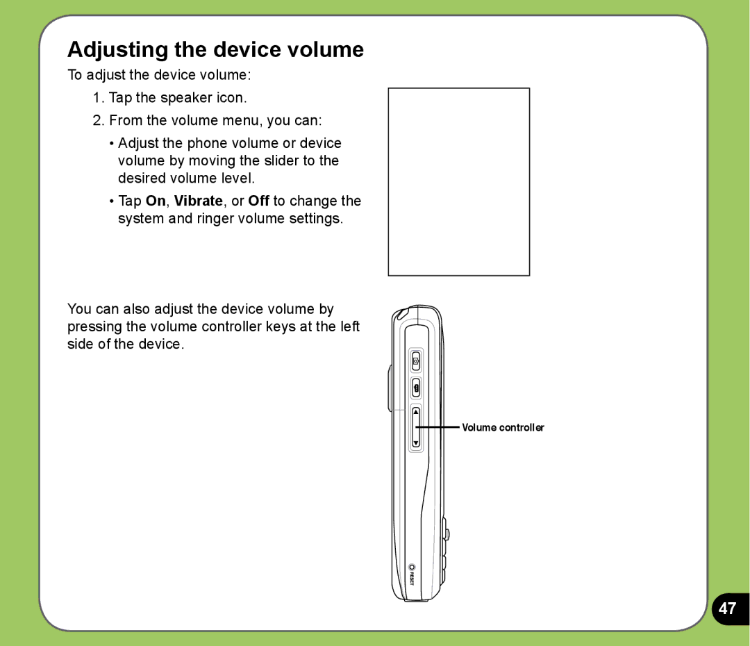 Asus P525 user manual Adjusting the device volume 