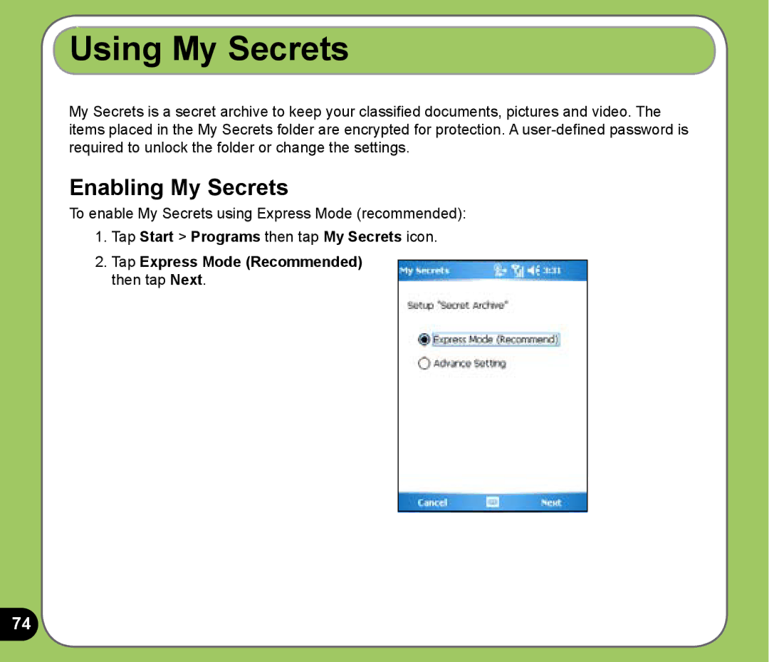 Asus P525 user manual Using My Secrets, Enabling My Secrets 