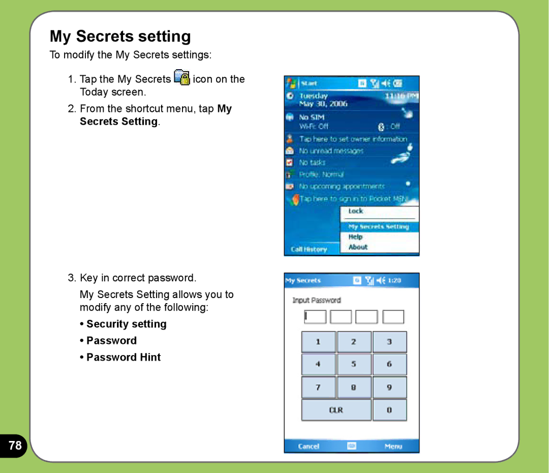 Asus P525 user manual My Secrets setting, Security setting Password Password Hint 