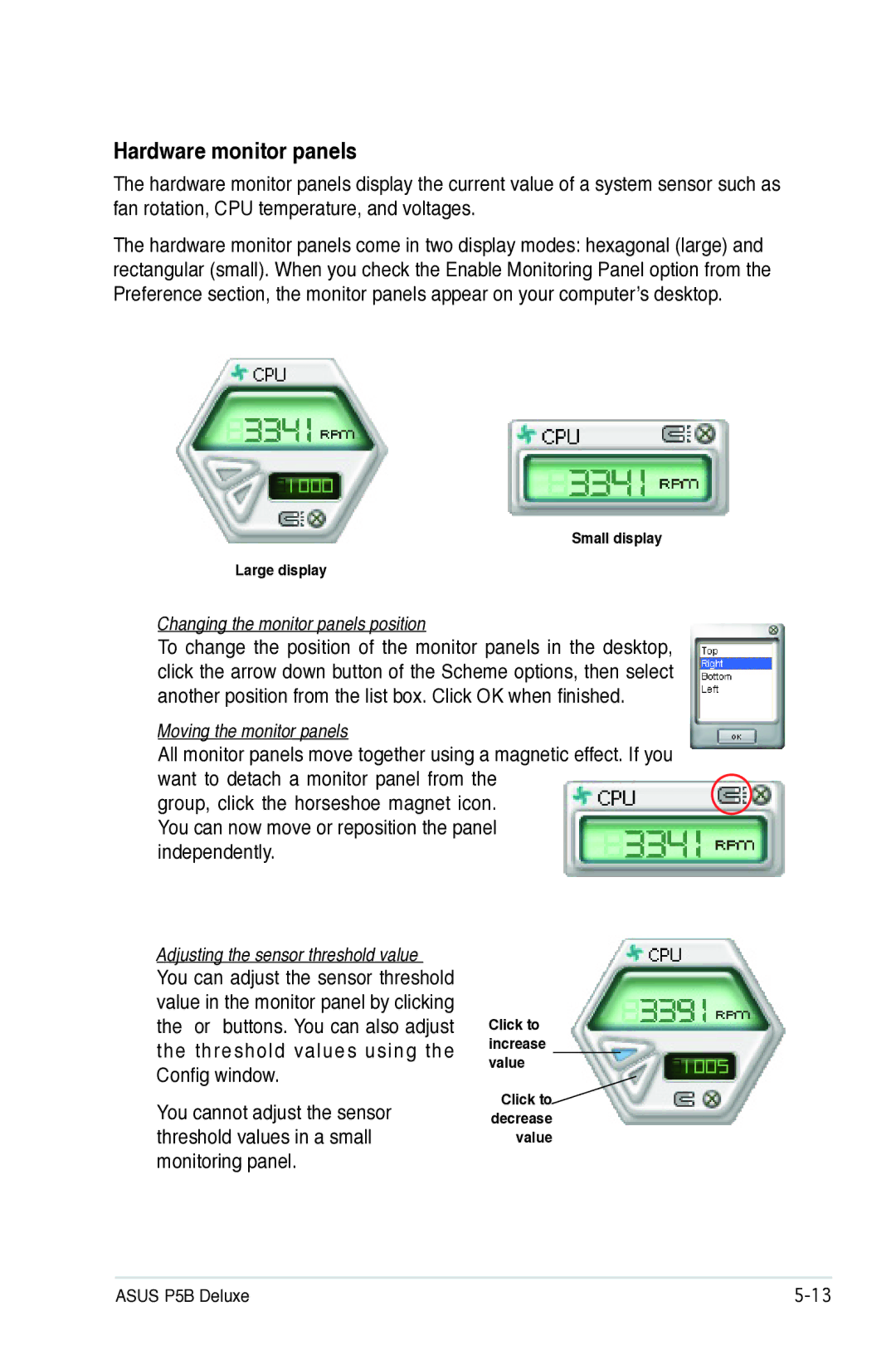 Asus P5B manual Hardware monitor panels, Changing the monitor panels position 