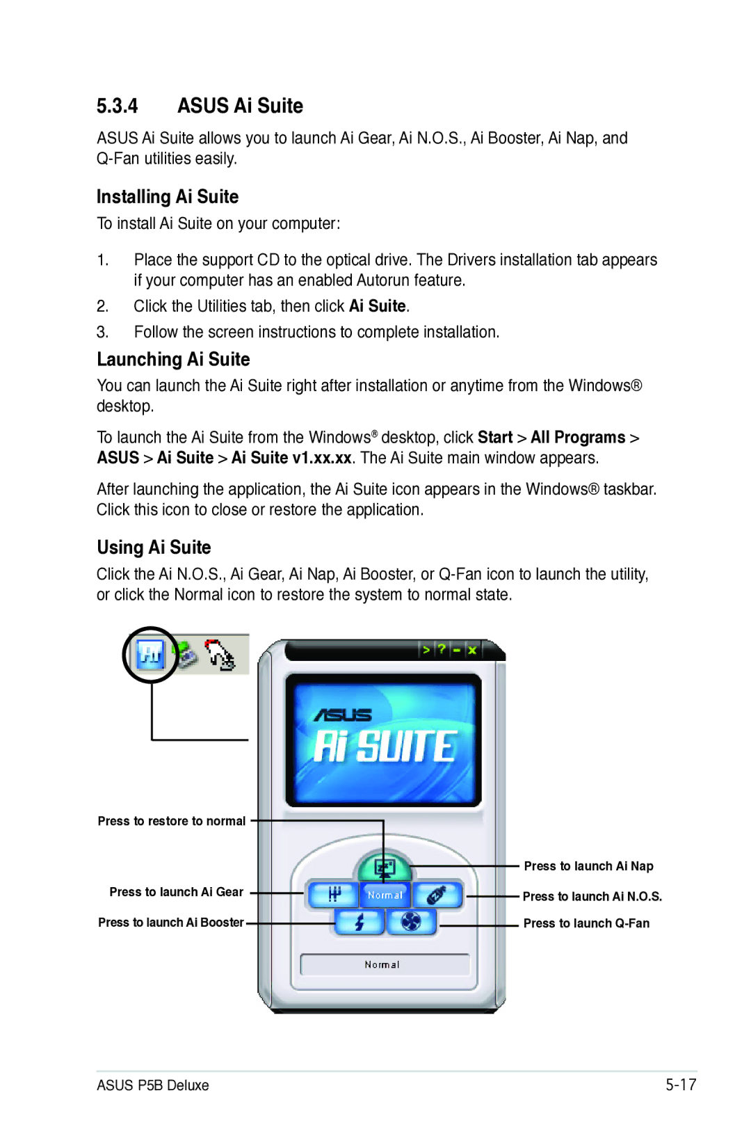 Asus P5B manual Asus Ai Suite, Installing Ai Suite, Launching Ai Suite, Using Ai Suite 