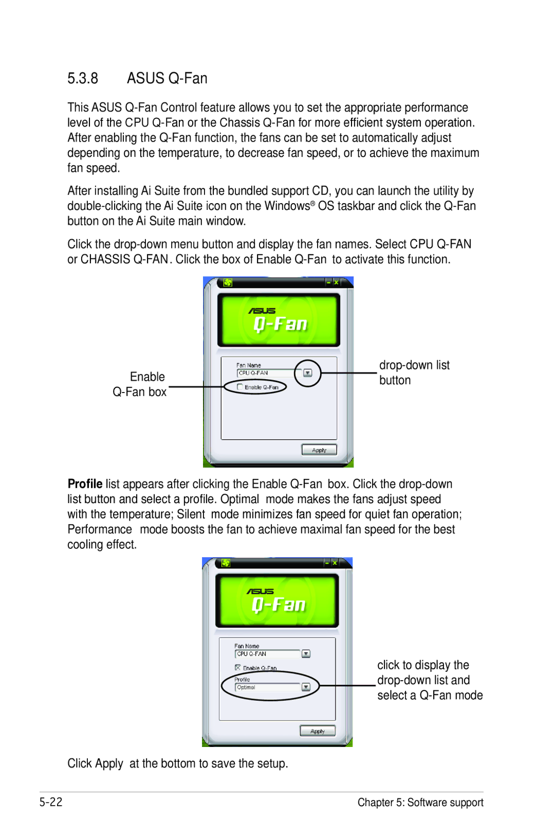 Asus P5B manual Asus Q-Fan, Drop-down list, Enablebutton Fan box, Click Apply at the bottom to save the setup 