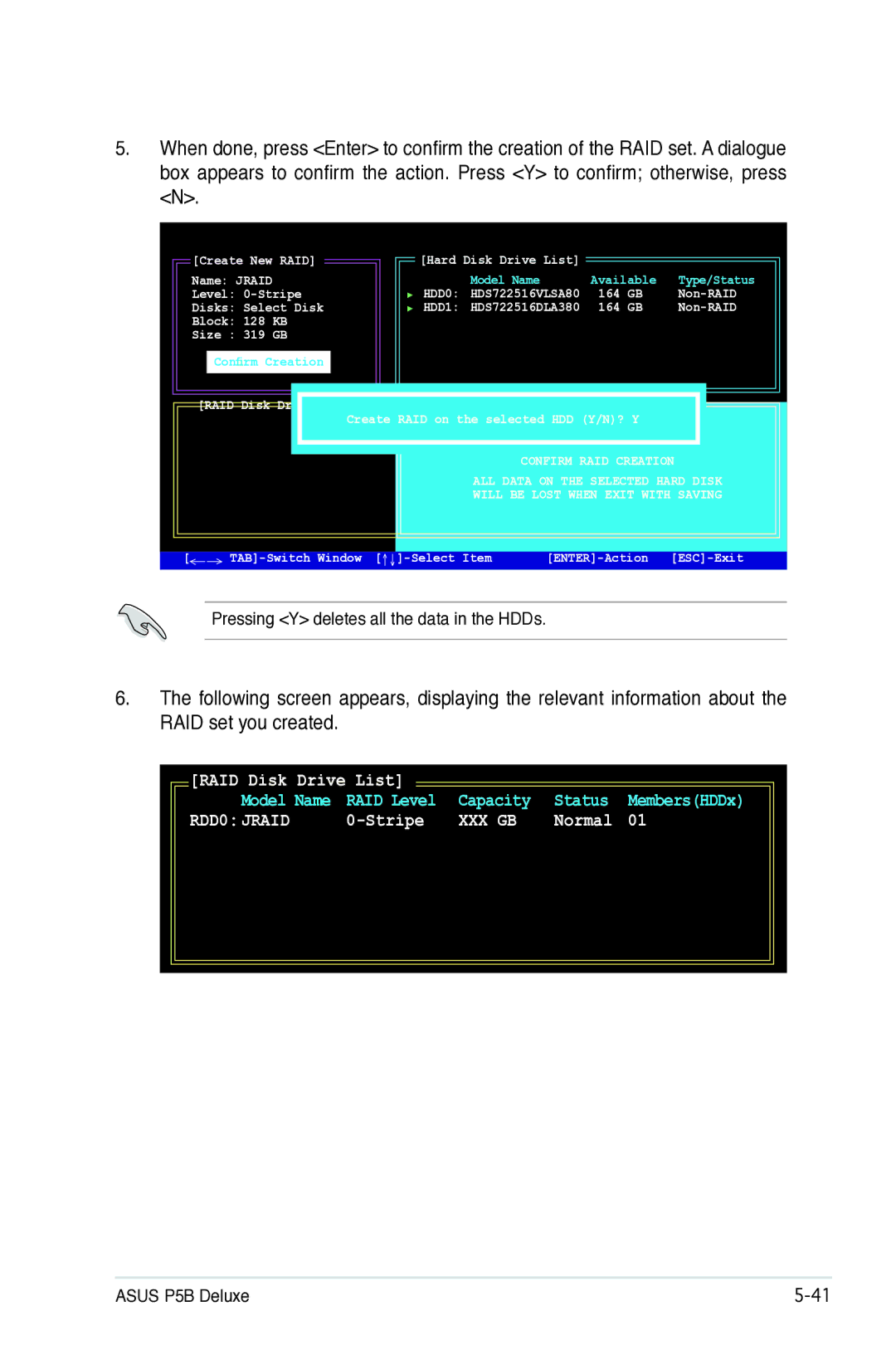 Asus P5B manual Level 0-Stripe, Non-RAID Disks Select Disk, RAID Disk Create RAID on the selected HDD Y/N? Y 