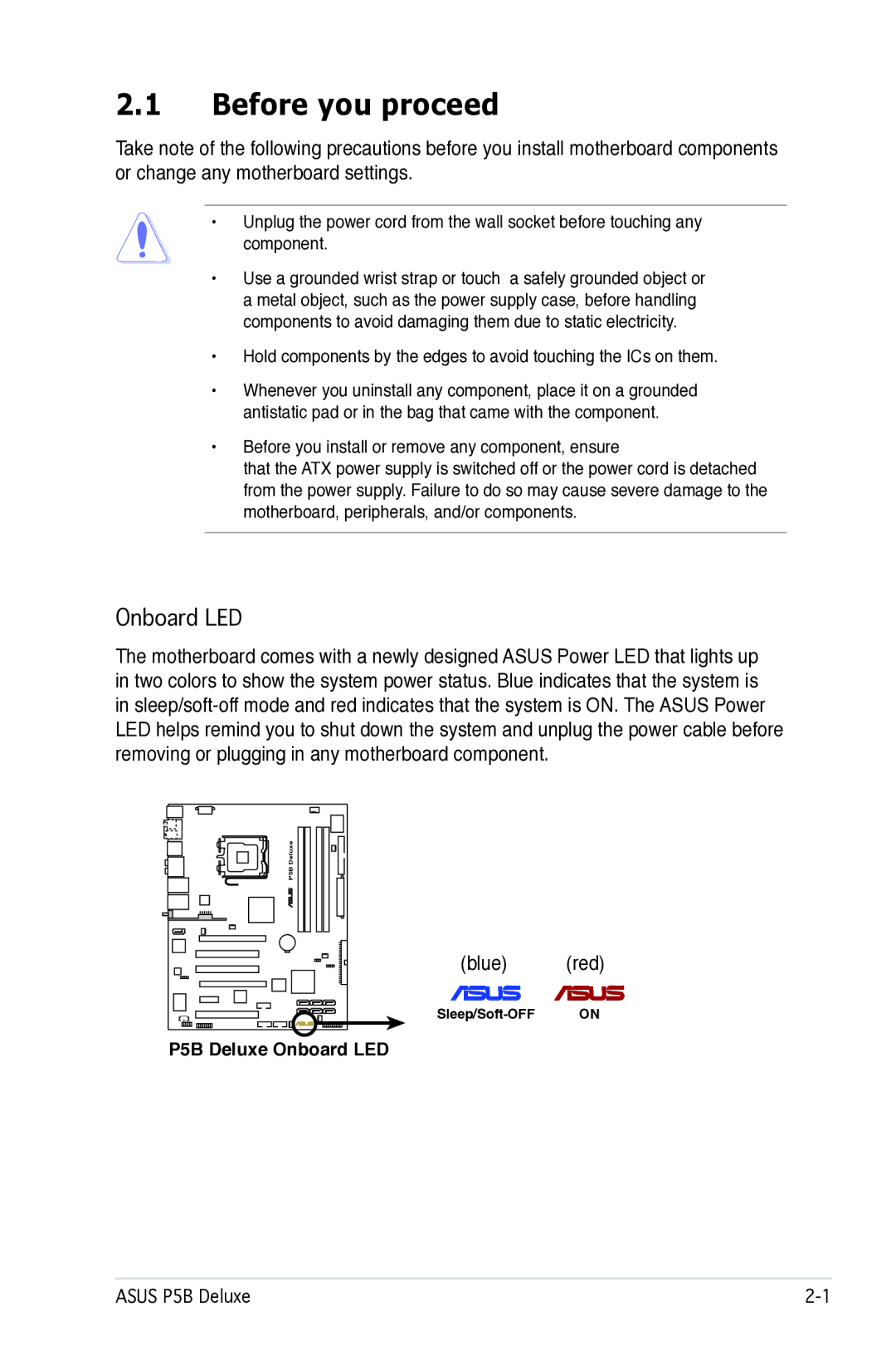 Asus P5B manual Before you proceed, Blue red 