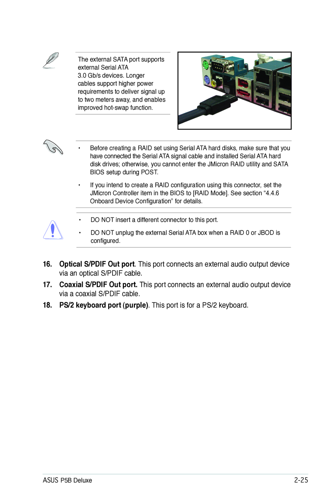 Asus P5B manual External Sata port supports external Serial ATA 