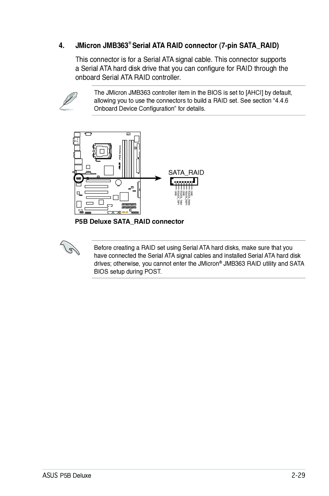 Asus manual JMicron JMB363 Serial ATA RAID connector 7-pin Sataraid, P5B Deluxe Sataraid connector 