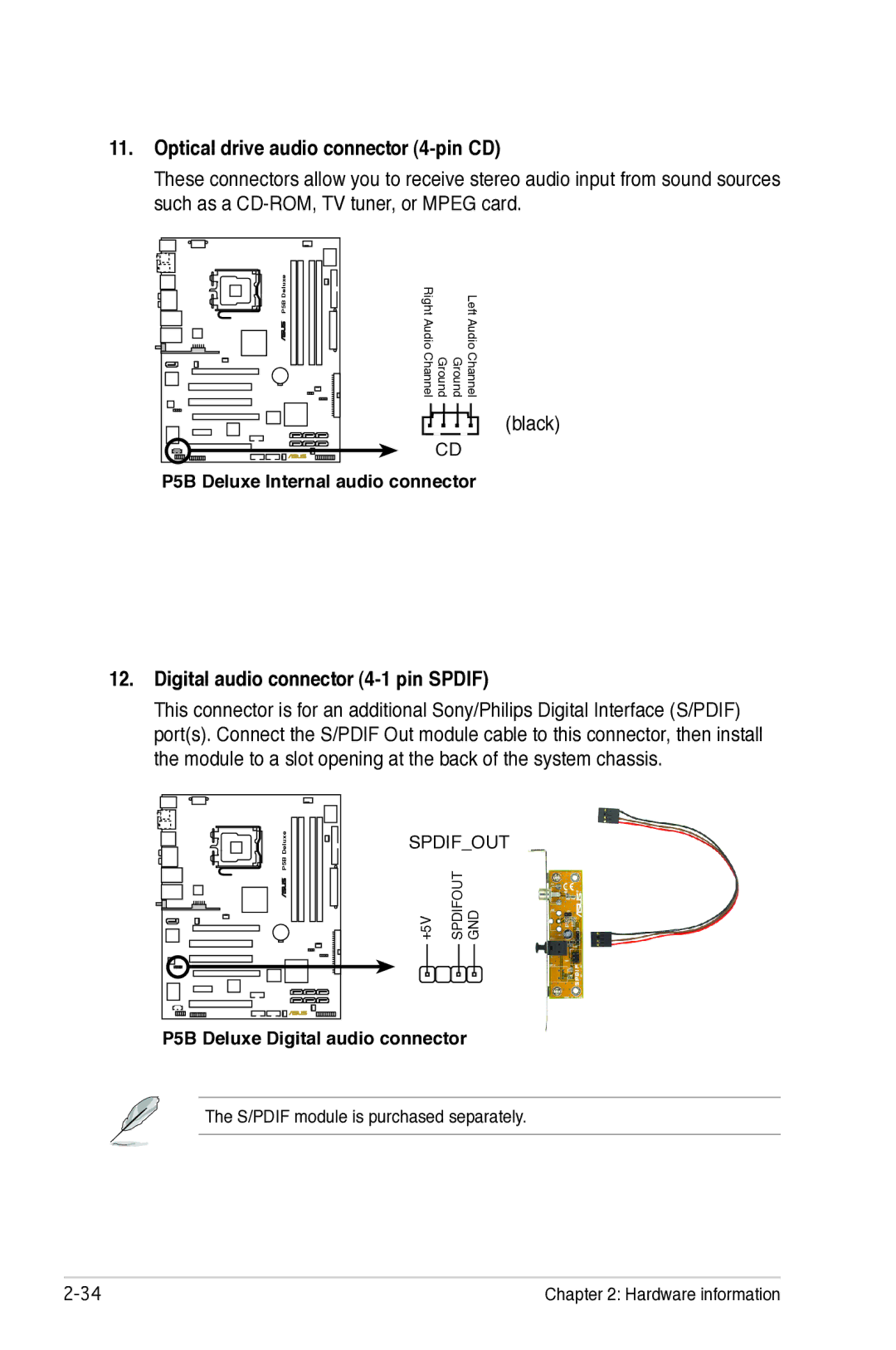 Asus P5B manual Optical drive audio connector 4-pin CD, Black, Digital audio connector 4-1 pin Spdif 