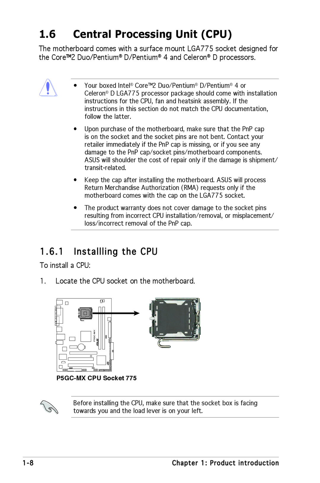 Asus P5GC-MX Central Processing Unit CPU, Installling the CPU, To install a CPU Locate the CPU socket on the motherboard 