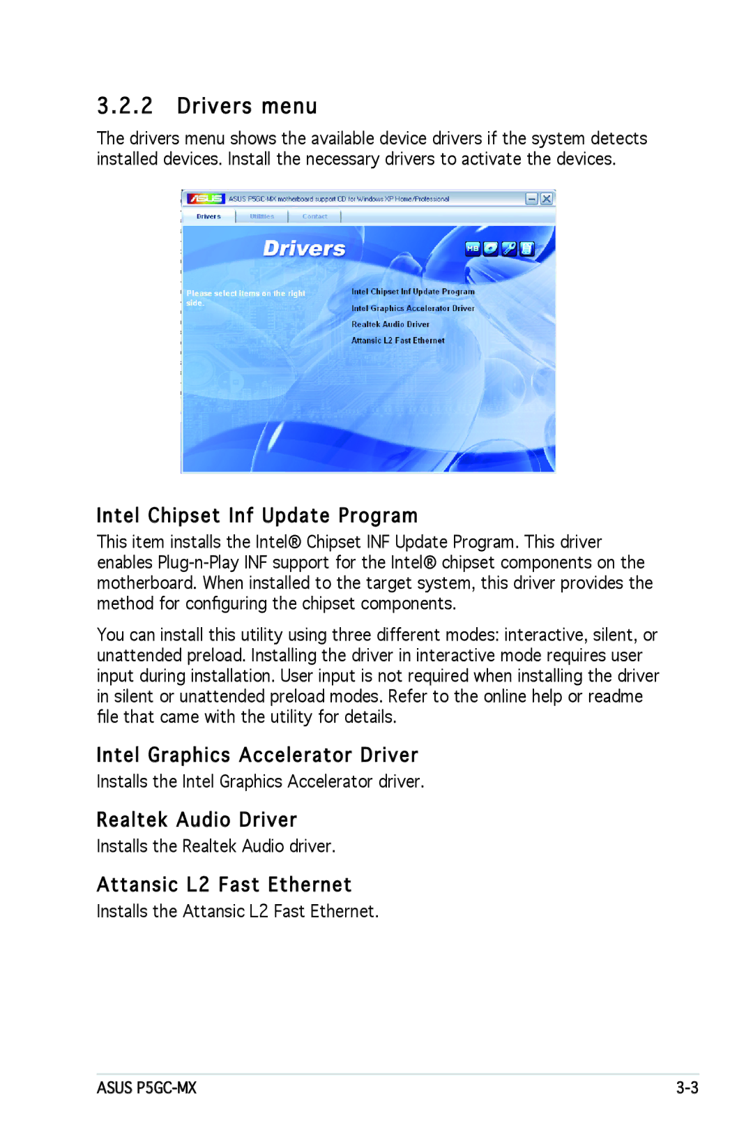 Asus P5GC-MX manual Drivers menu, Intel Chipset Inf Update Program, Intel Graphics Accelerator Driver, Realtek Audio Driver 