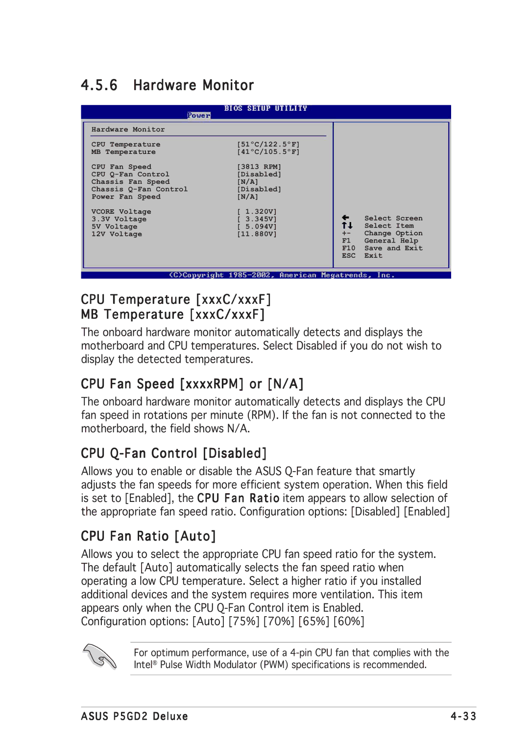 Asus P5GD2 manual Hardware Monitor, CPU Temperature xxxC/xxxF MB Temperature xxxC/xxxF, CPU Fan Speed xxxxRPM or N/A 