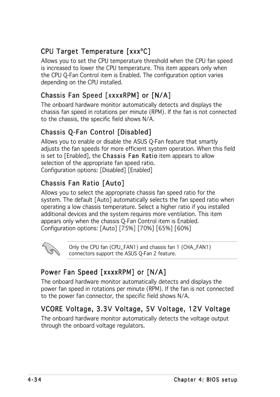 Asus P5GD2 manual CPU Target Temperature xxx¼C, Chassis Fan Speed xxxxRPM or N/A, Chassis Q-Fan Control Disabled 