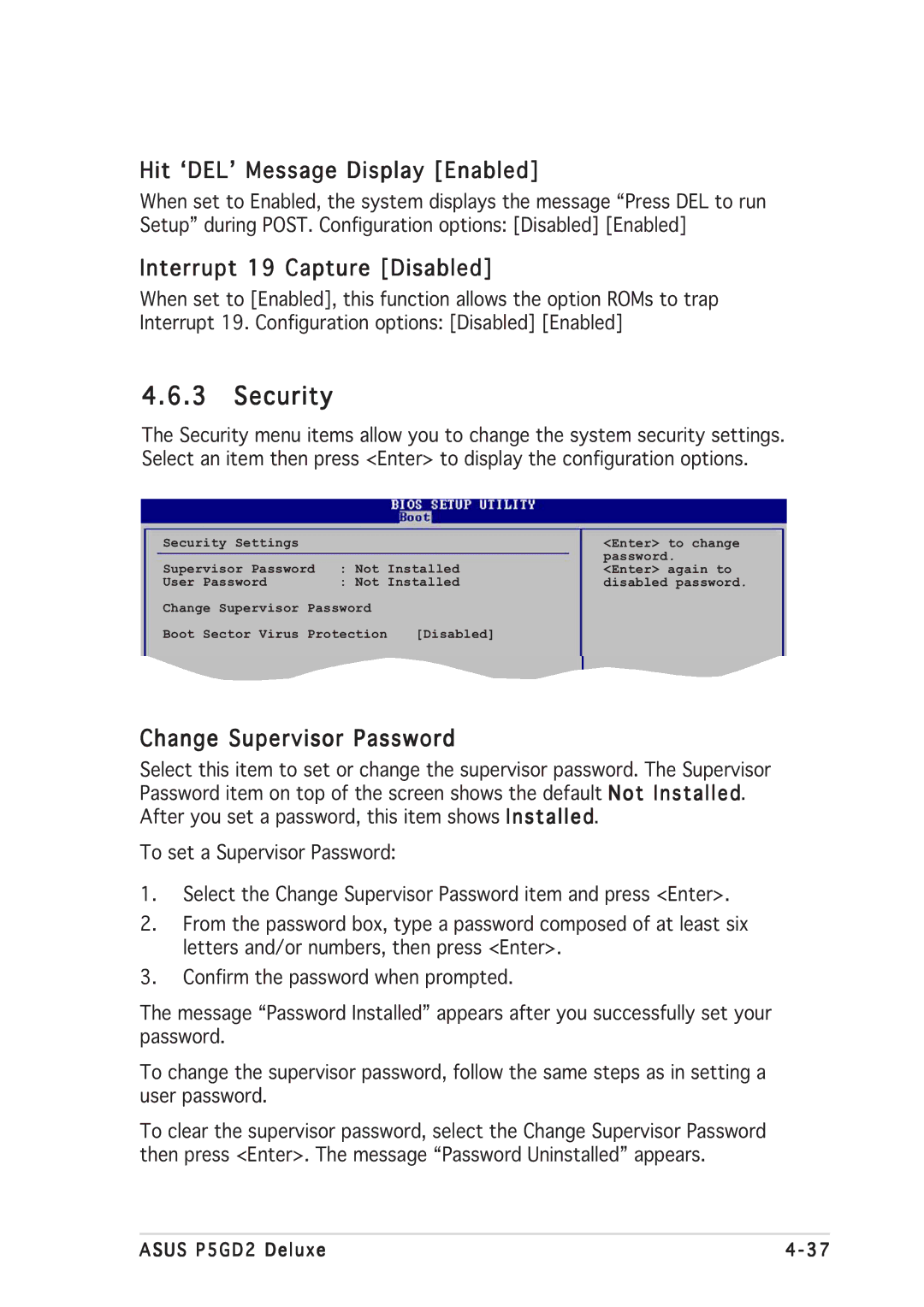 Asus P5GD2 manual Security, Hit Ôdelõ Message Display Enabled, Interrupt 19 Capture Disabled, Change Supervisor Password 