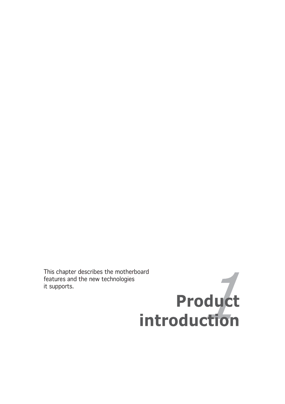 Asus P5GD2 manual Product introduction 