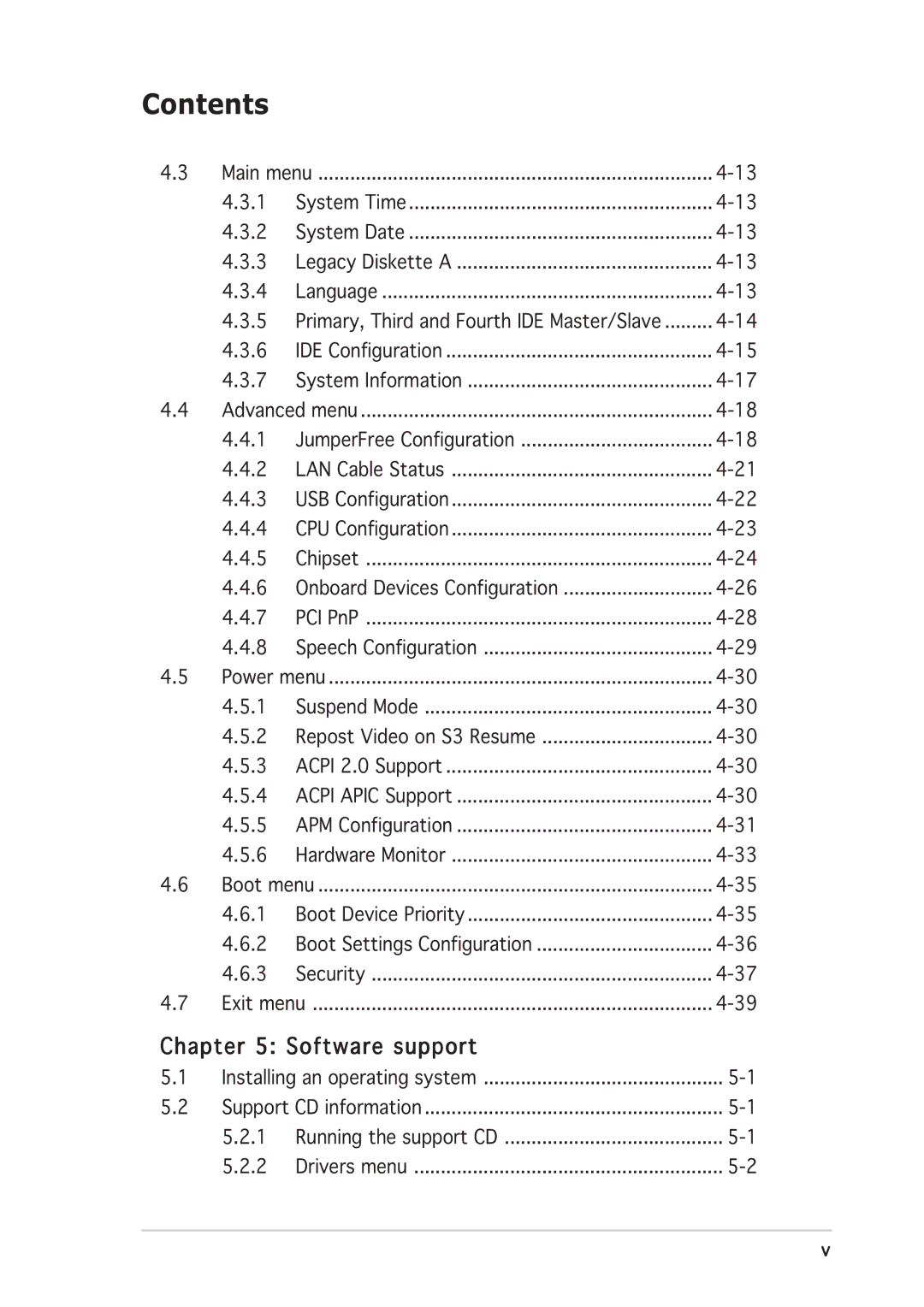 Asus P5GD2 manual Software support, Primary, Third and Fourth IDE Master/Slave 