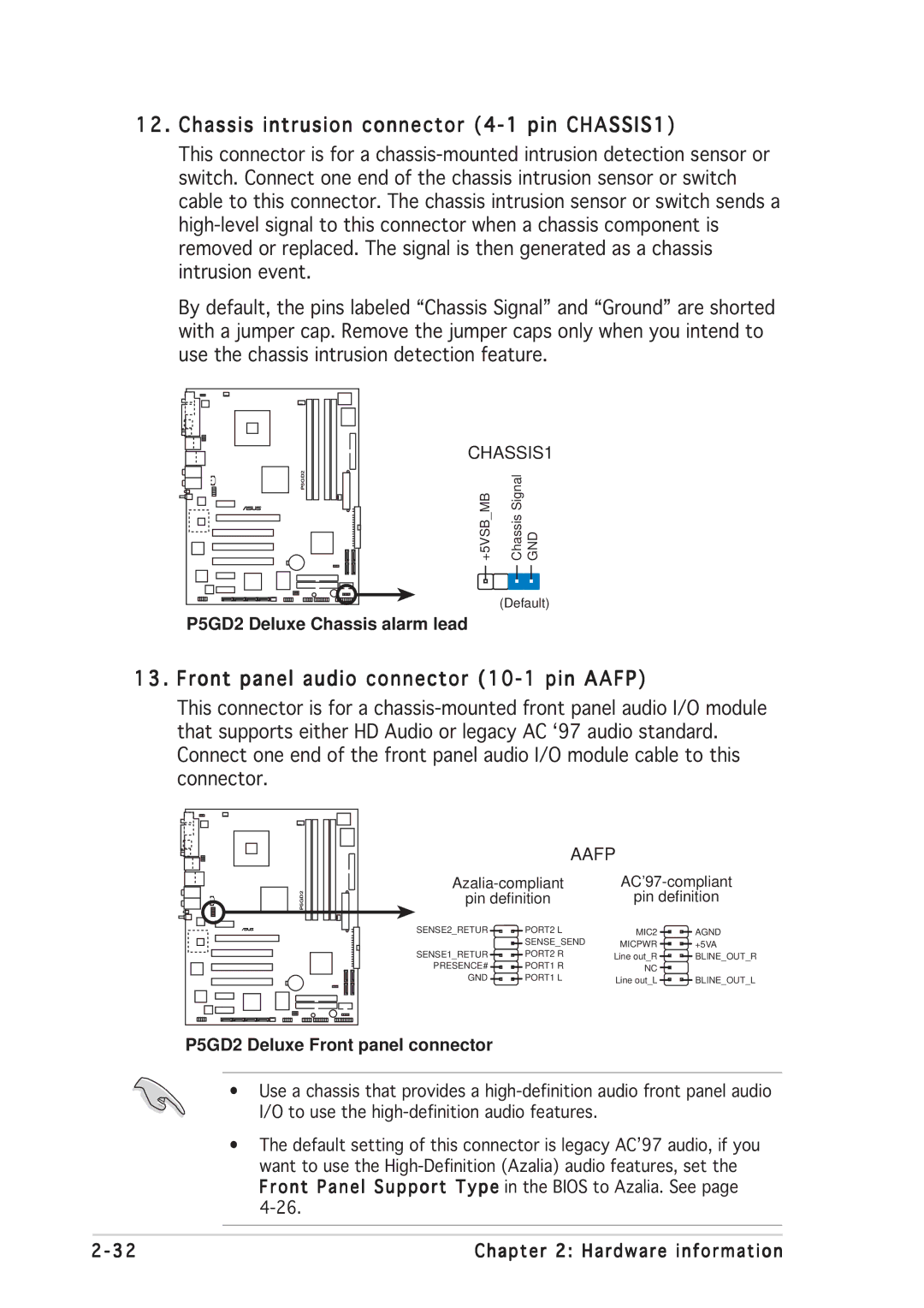 Asus P5GD2 manual Chassis intrusion connector 4-1 pin CHASSIS1, Front panel audio connector 10-1 pin Aafp 