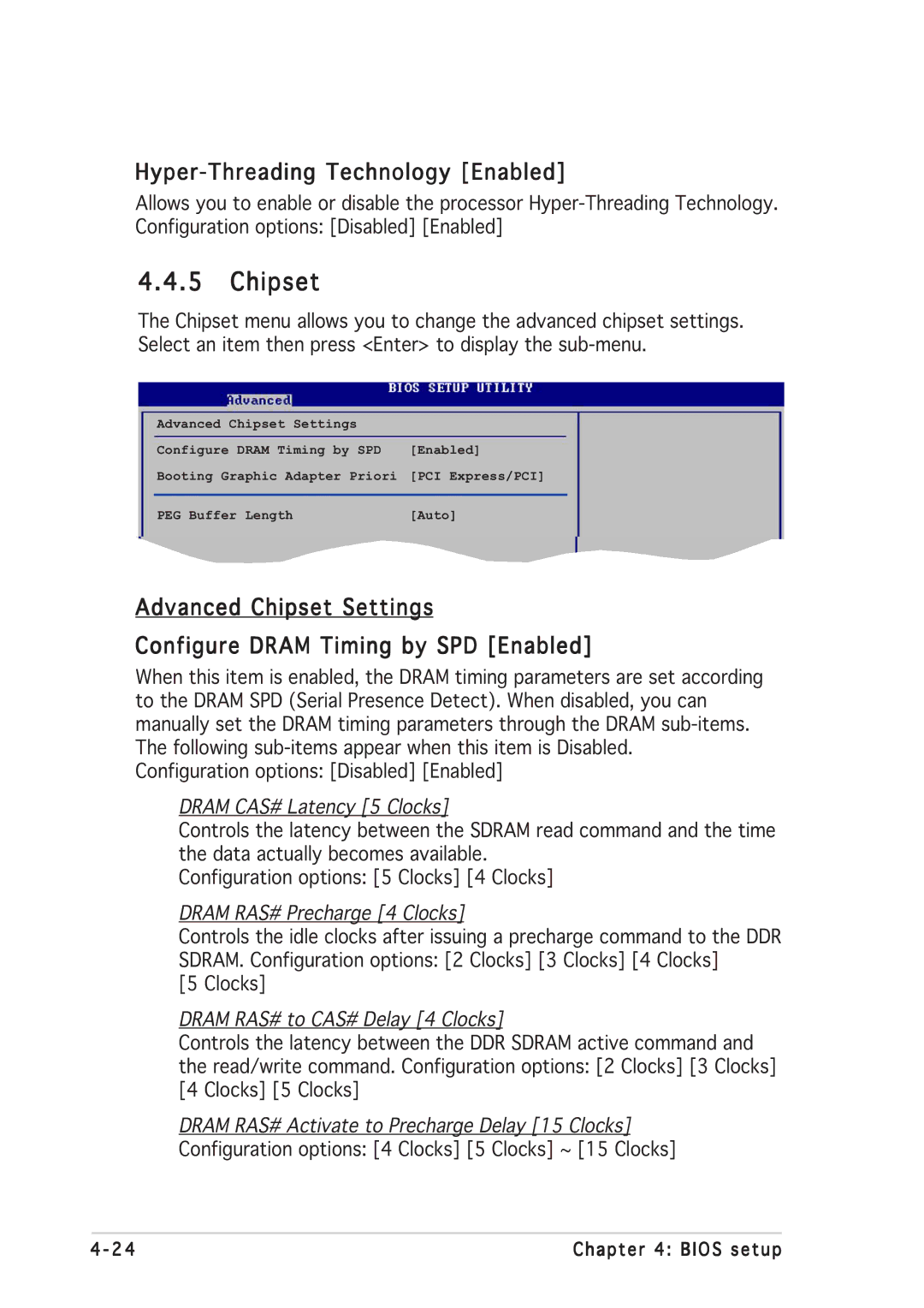 Asus P5GD2 manual Chipset, Hyper-Threading Technology Enabled 