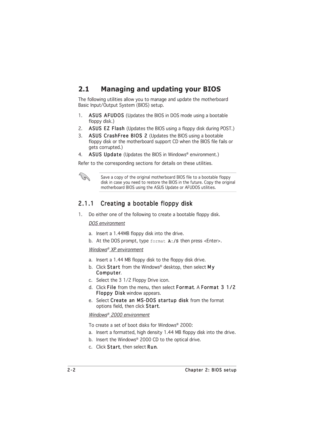 Asus P5GL-MX manual Managing and updating your Bios, Creating a bootable floppy disk 