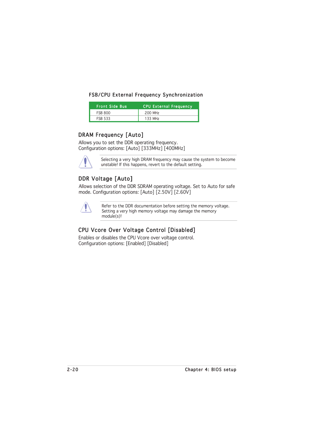 Asus P5GL-MX manual Dram Frequency Auto, DDR Voltage Auto, CPU Vcore Over Voltage Control Disabled 