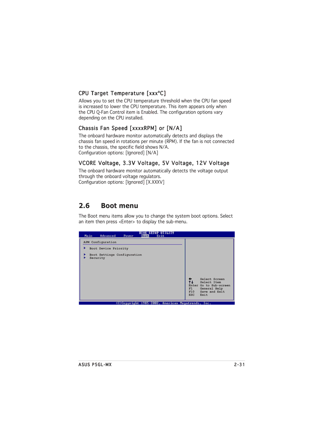 Asus P5GL-MX manual Boot menu, CPU Target Temperature xxx¼C, Chassis Fan Speed xxxxRPM or N/A 