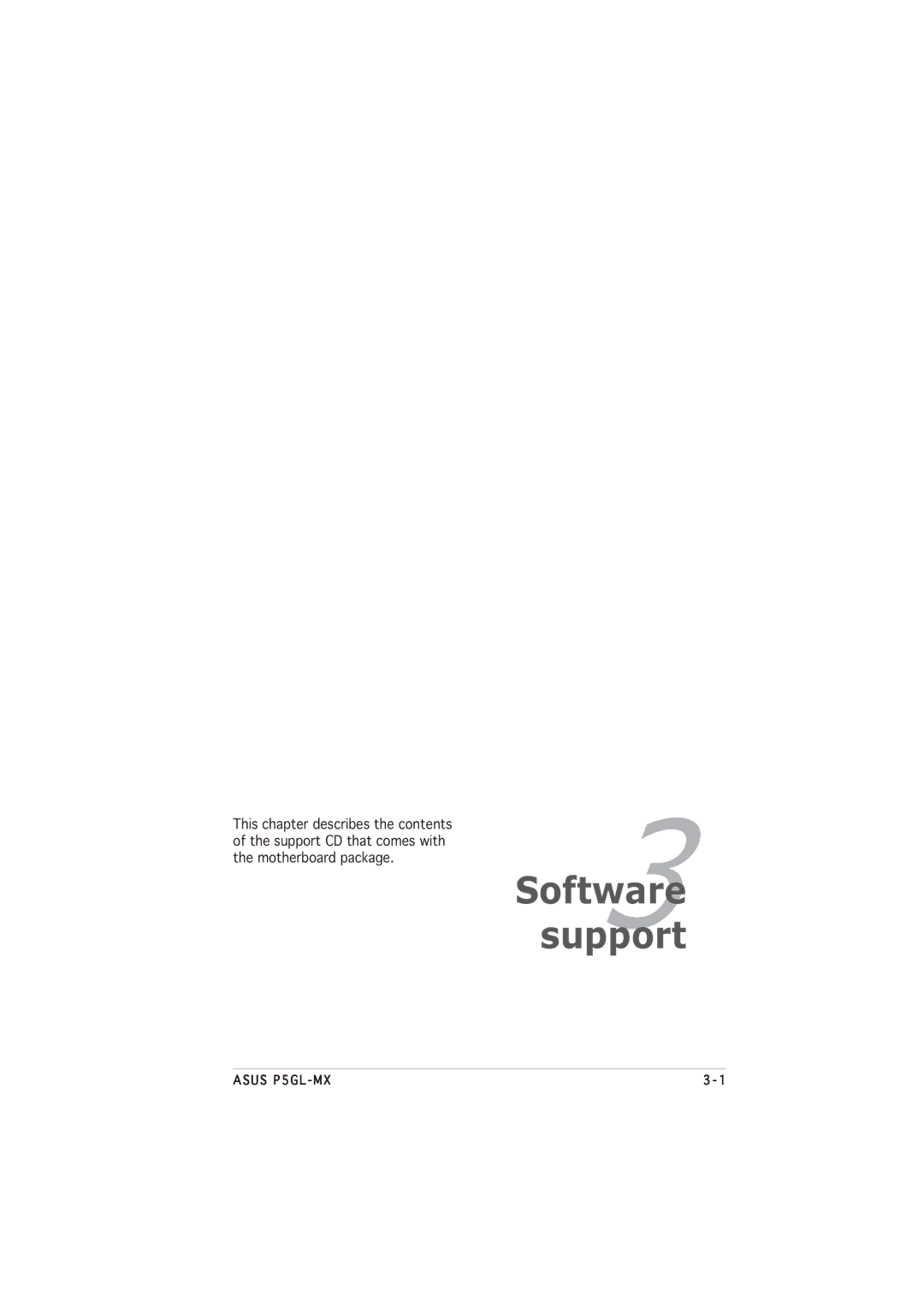 Asus P5GL-MX manual Software3 support 