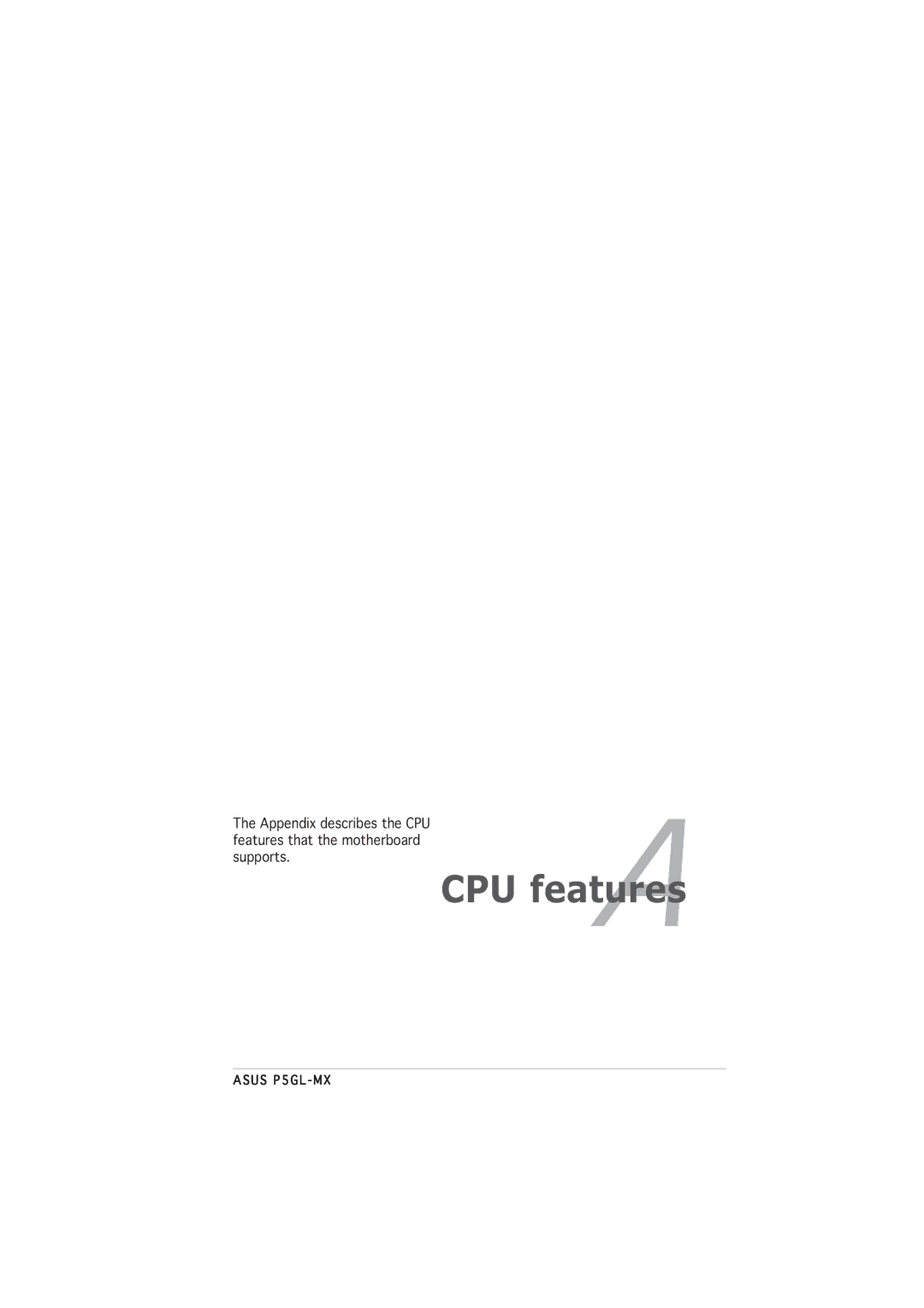 Asus P5GL-MX manual CPU features 