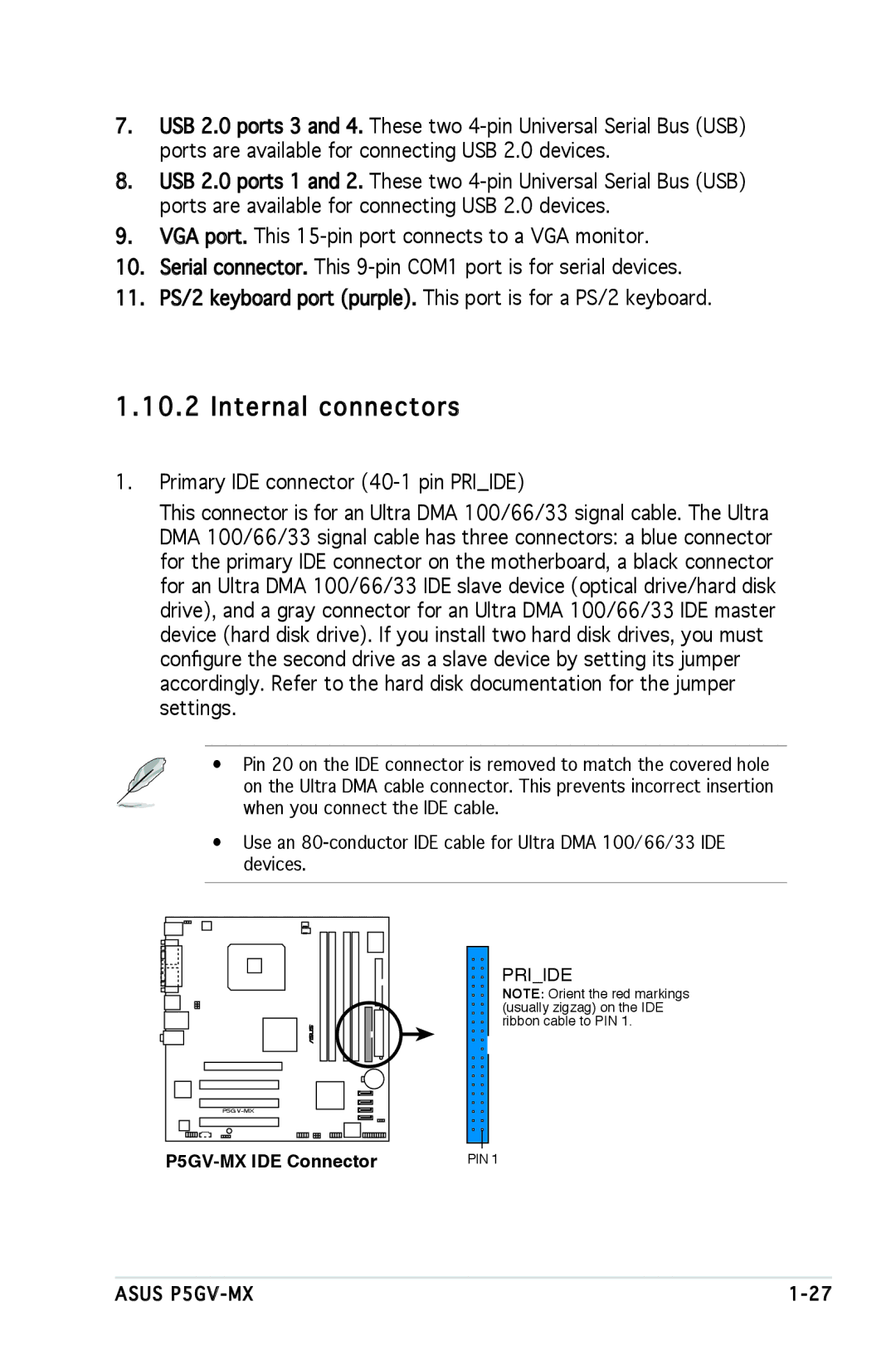 Asus manual Internal connectors, P5GV-MX IDE Connector 