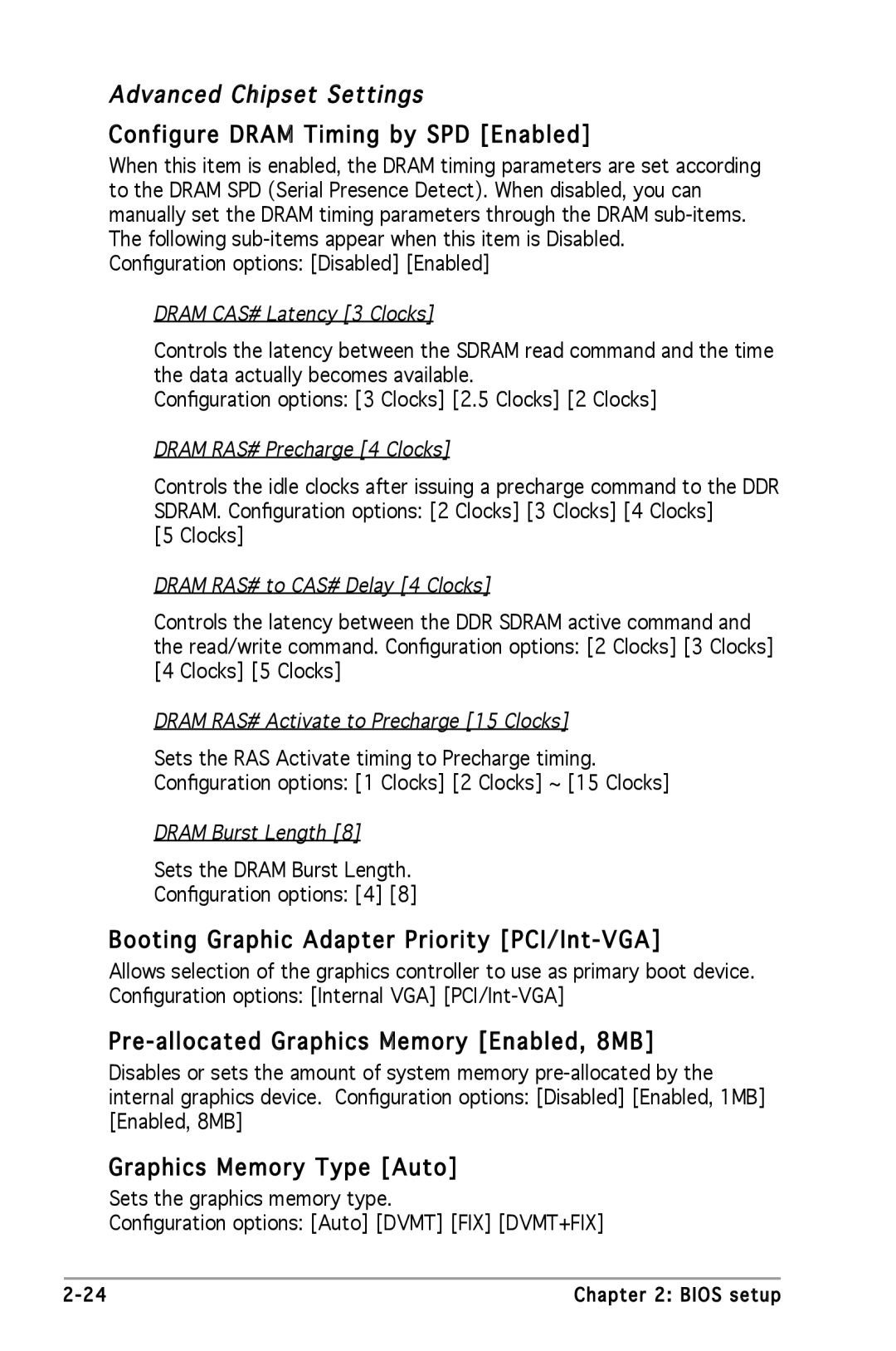 Asus P5GV-MX manual Configure Dram Timing by SPD Enabled, Booting Graphic Adapter Priority PCI/Int -VGA 