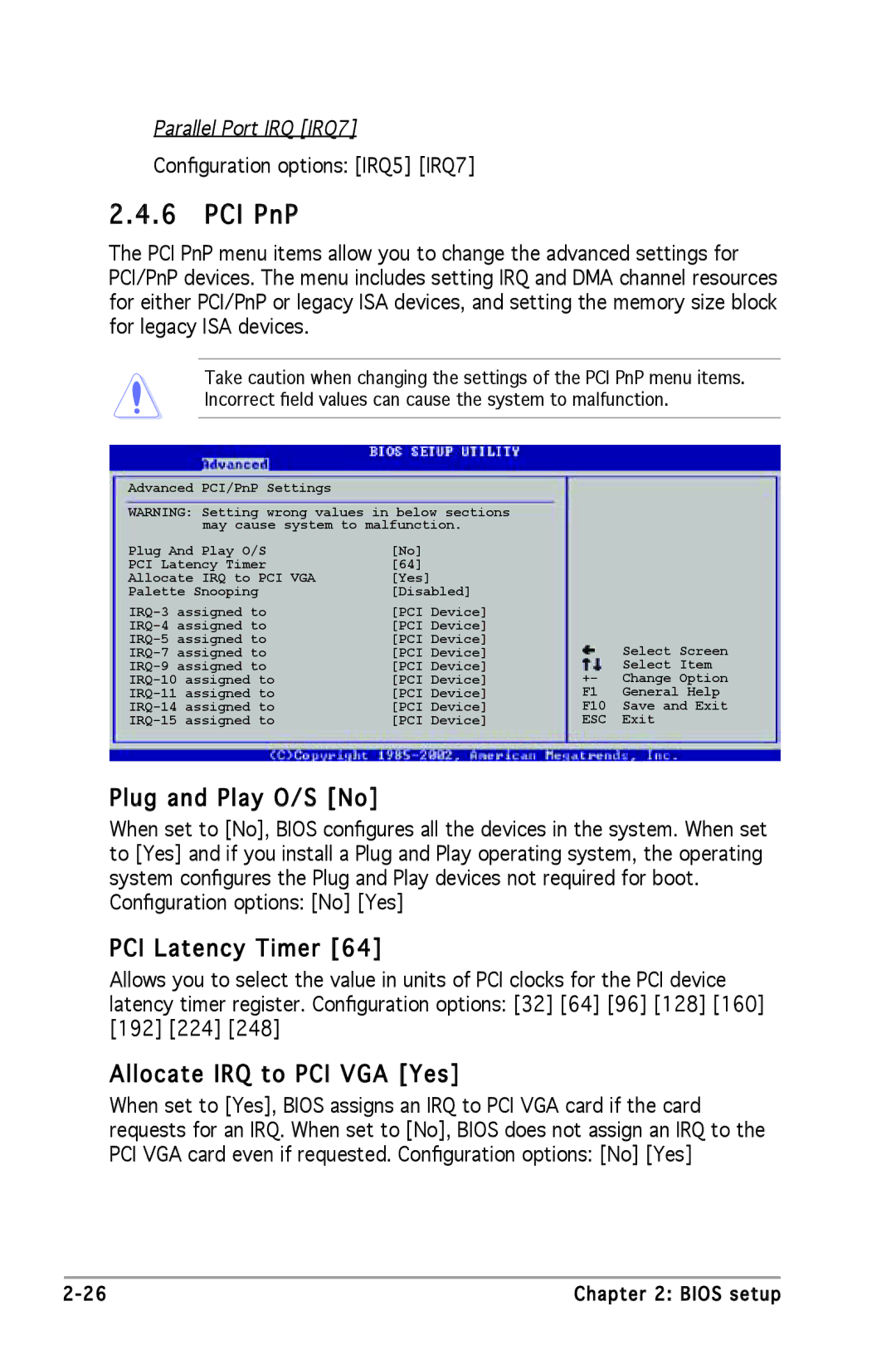 Asus P5GV-MX manual PCI PnP, Plug and Play O/S No, PCI Latency Timer, Allocate IRQ to PCI VGA Yes 