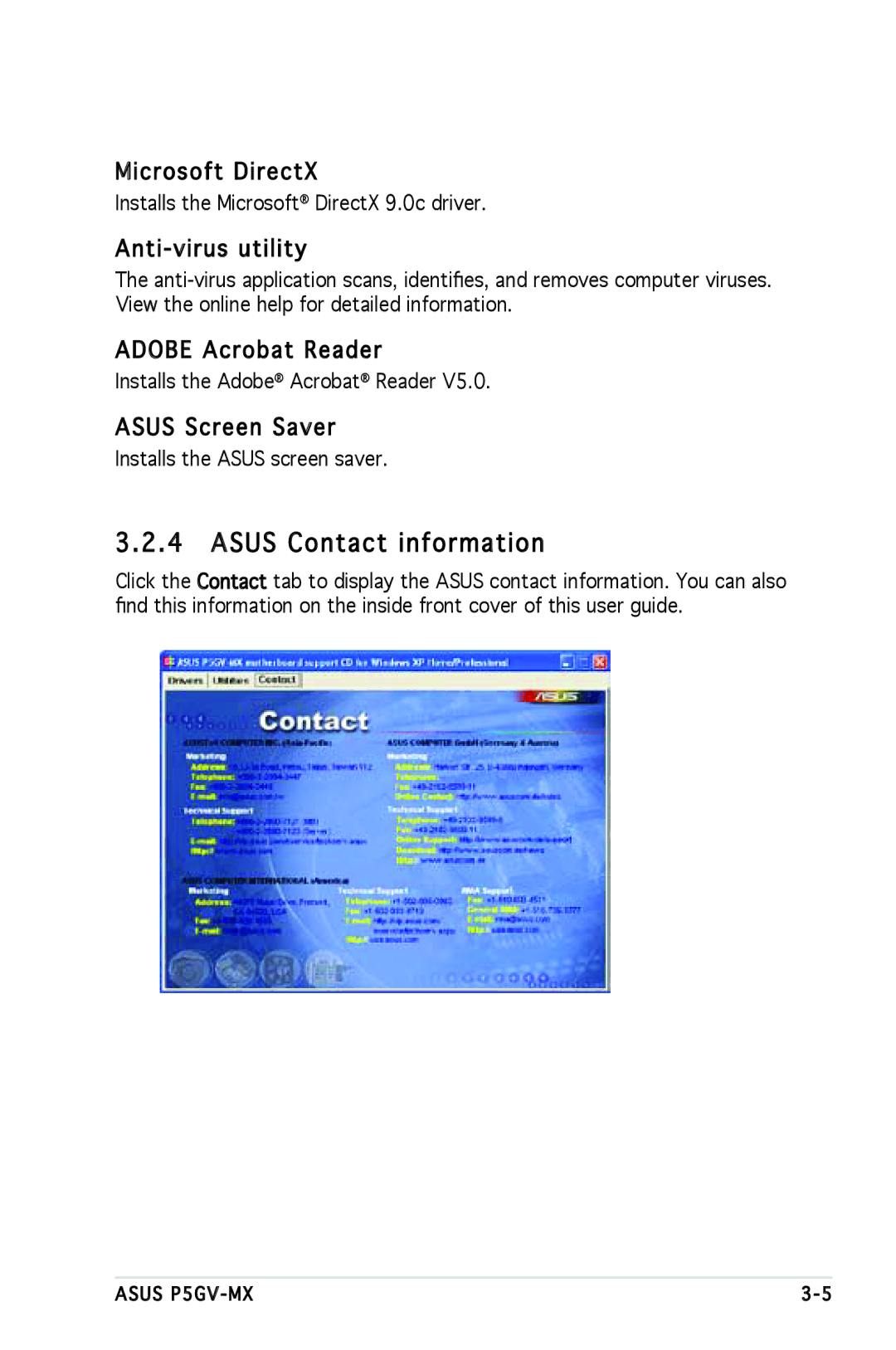 Asus P5GV-MX Asus Contact information, Microsoft DirectX, Anti -virus utility, Adobe Acrobat Reader, Asus Screen Saver 