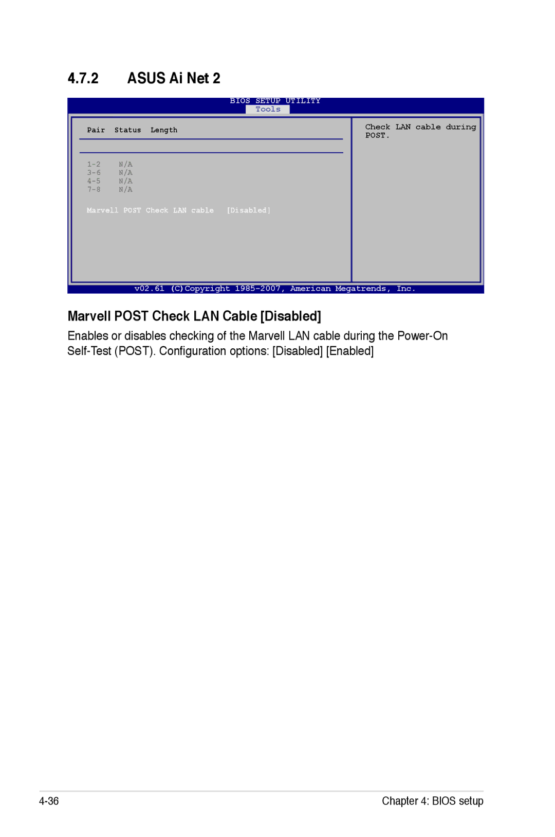 Asus P5K/EPU manual Asus Ai Net, Marvell Post Check LAN Cable Disabled 