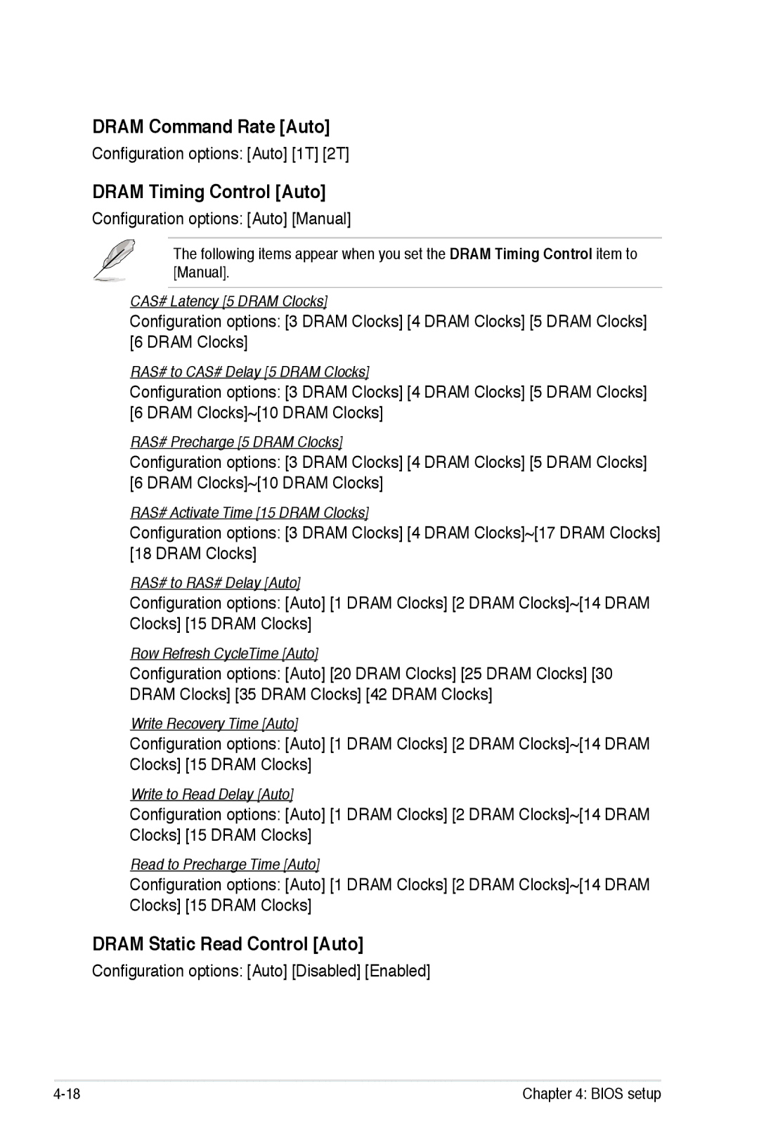 Asus P5K/EPU manual Dram Command Rate Auto, Dram Timing Control Auto, Dram Static Read Control Auto 