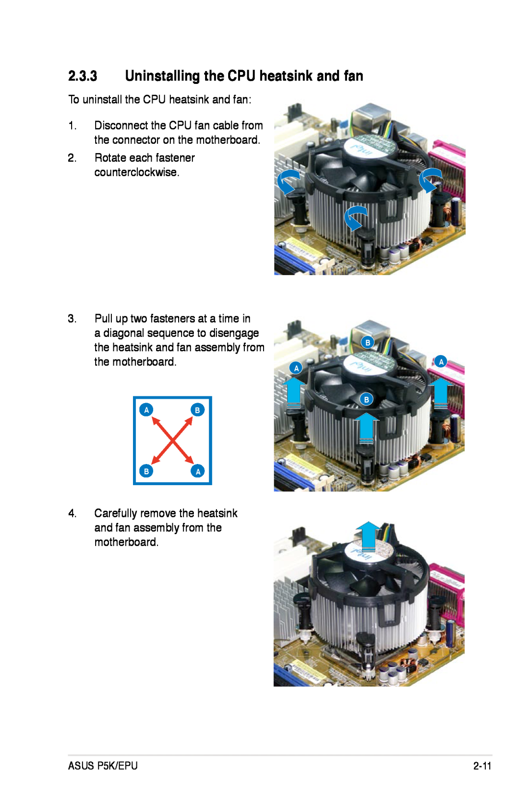 Asus P5K/EPU manual Uninstalling the CPU heatsink and fan, the heatsink and fan assembly from, the motherboard 