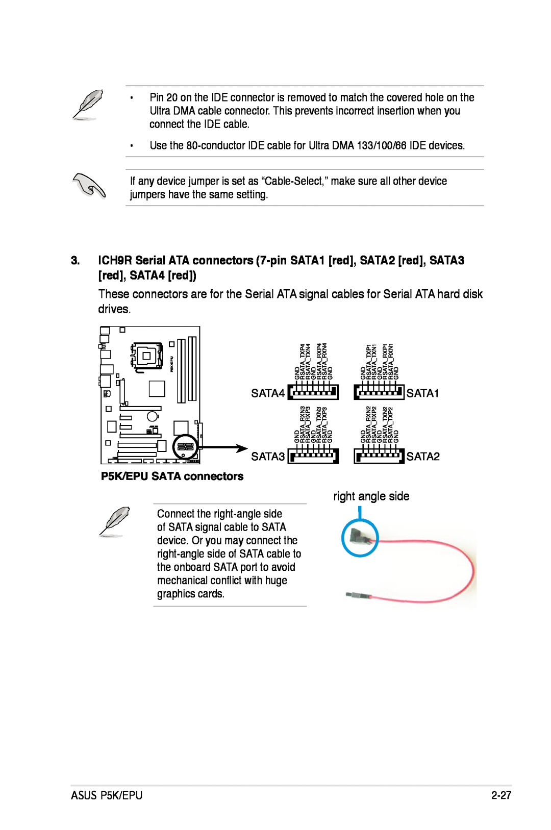 Asus manual right angle side, P5K/EPU SATA connectors 